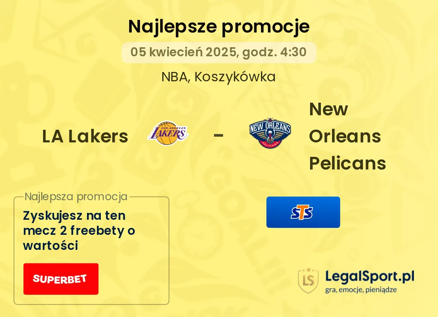LA Lakers - New Orleans Pelicans promocje bukmacherskie