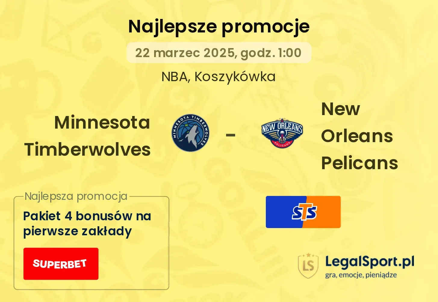Minnesota Timberwolves - New Orleans Pelicans promocje u bukmacherów