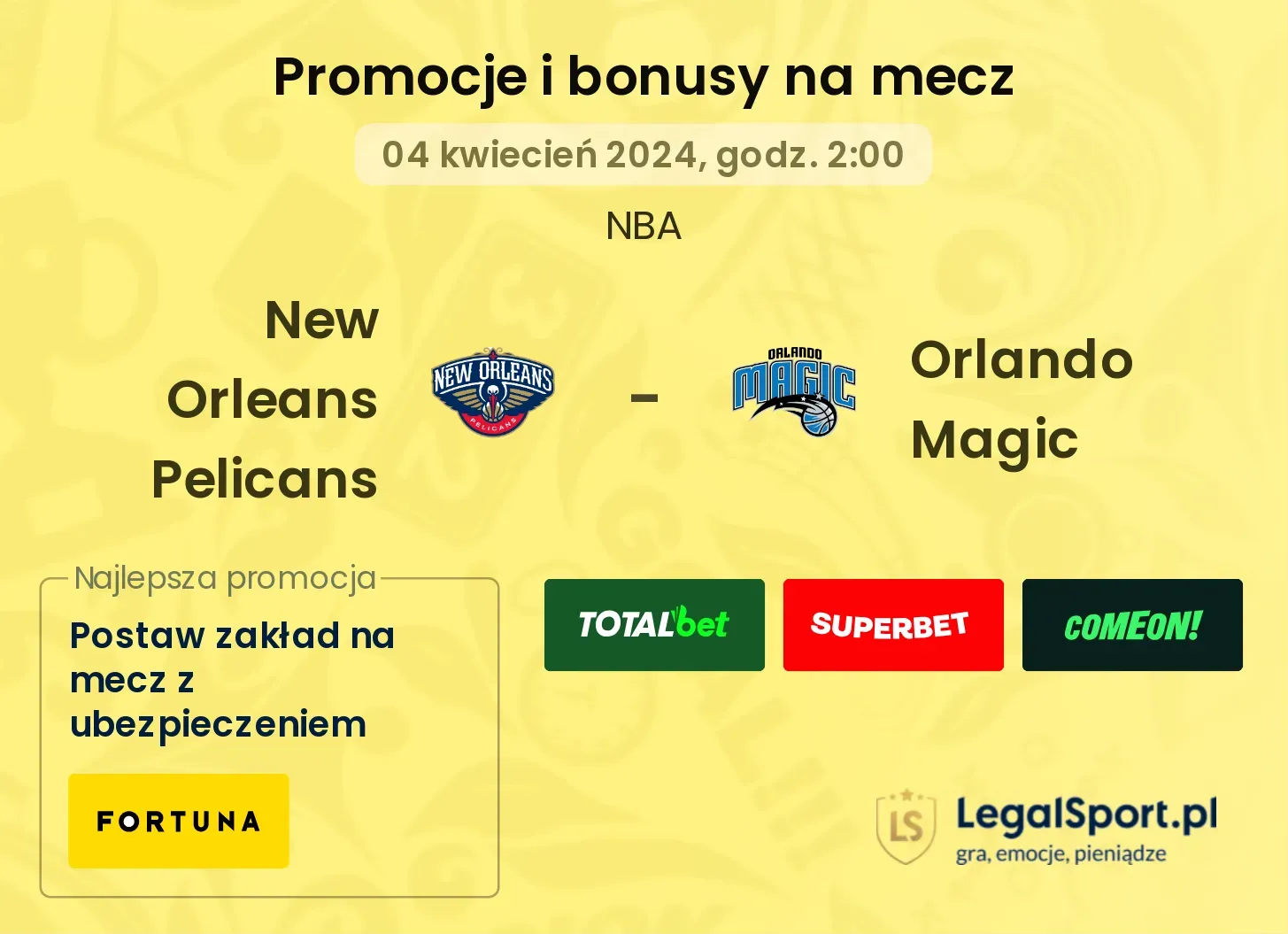 New Orleans Pelicans - Orlando Magic promocje bonusy na mecz