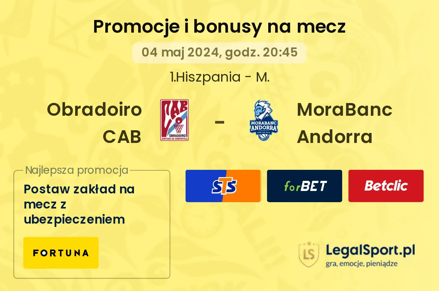 Obradoiro CAB - MoraBanc Andorra promocje bonusy na mecz