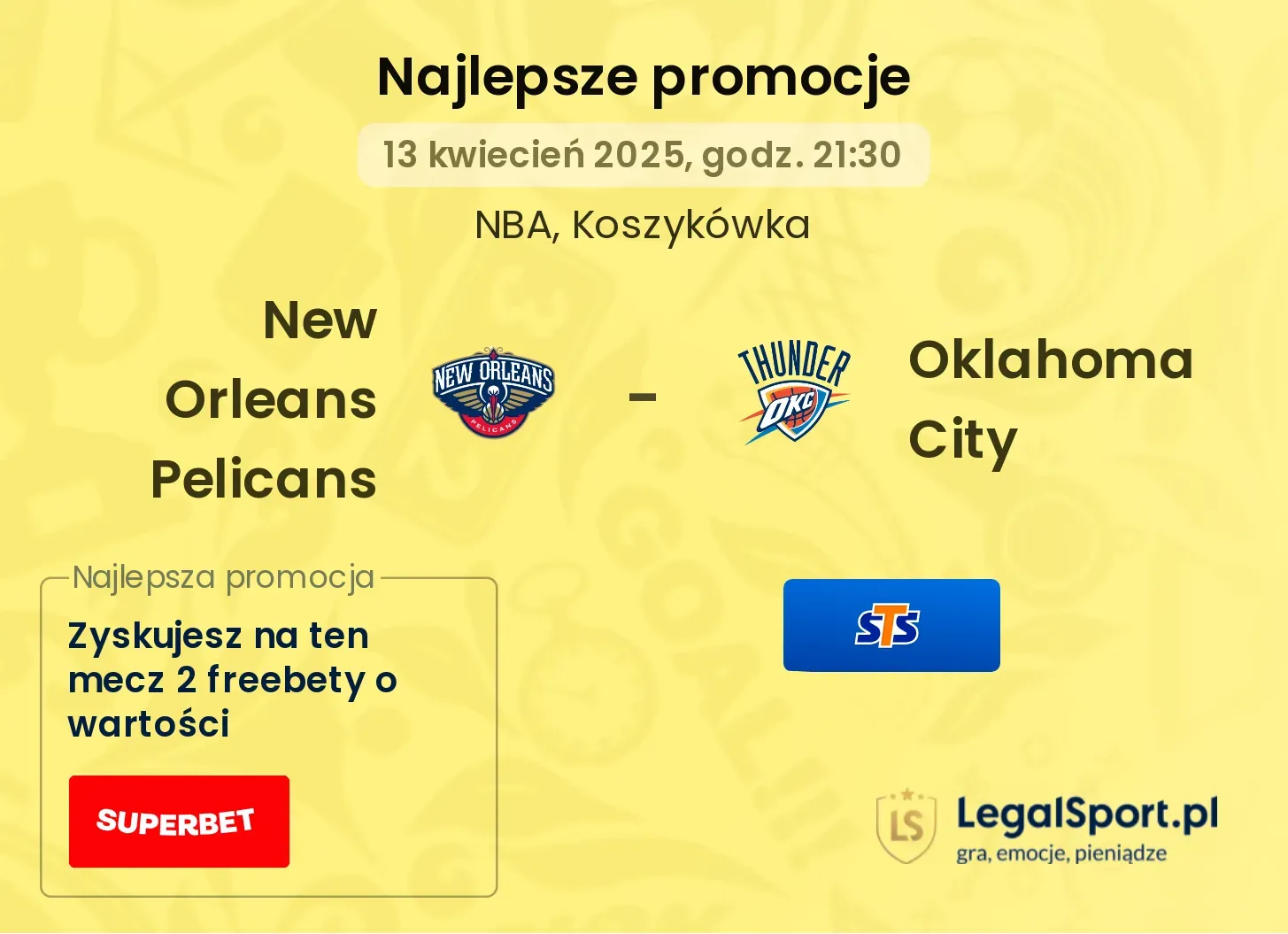 New Orleans Pelicans - Oklahoma City promocje u bukmacherów