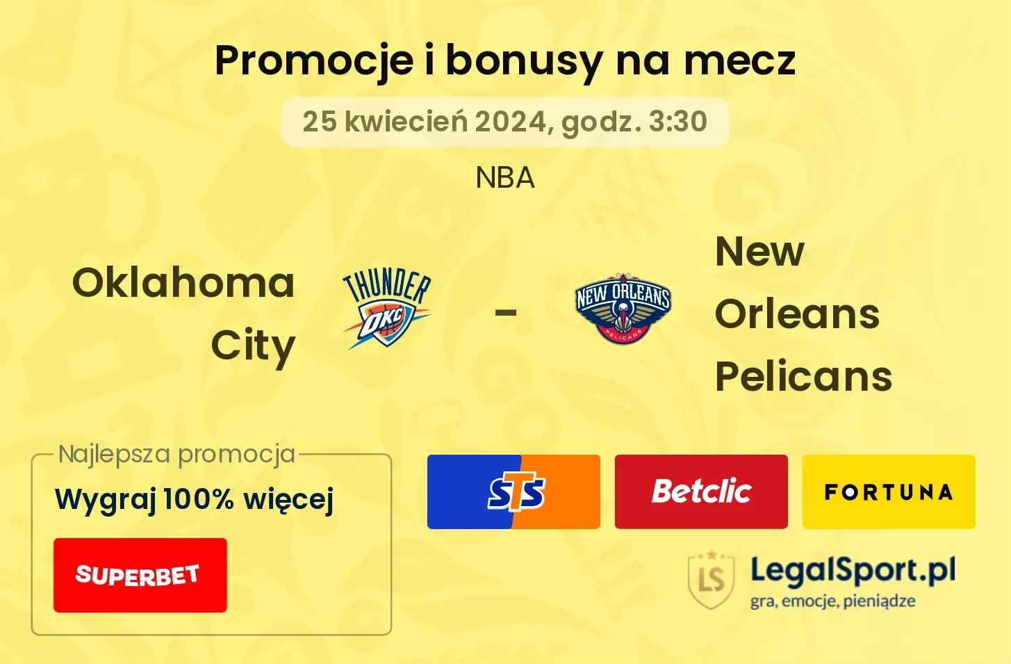 Oklahoma City - New Orleans Pelicans promocje bonusy na mecz