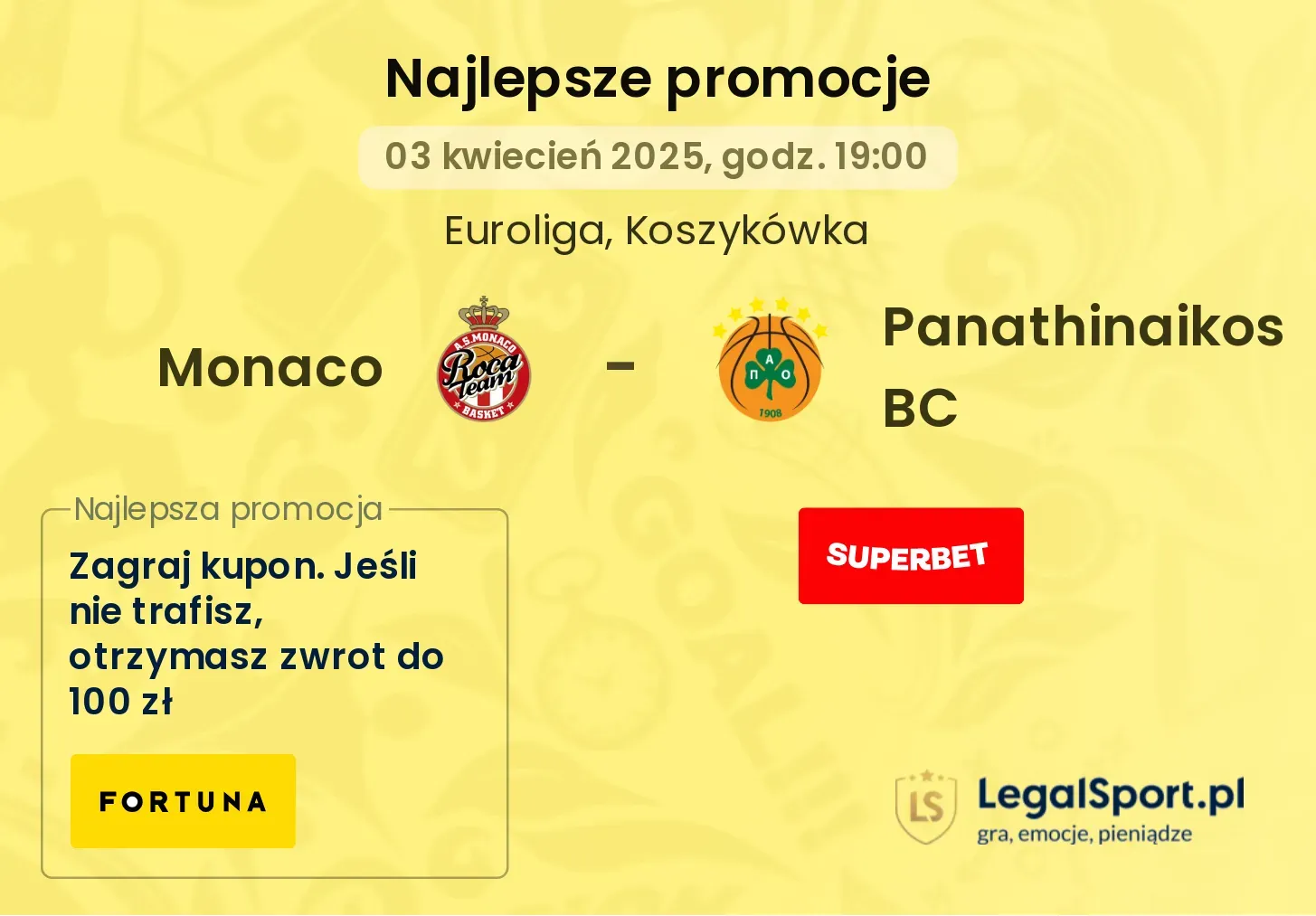 Monaco - Panathinaikos BC promocje u bukmacherów