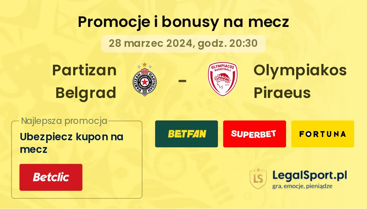 Partizan Belgrad - Olympiakos Piraeus promocje bonusy na mecz