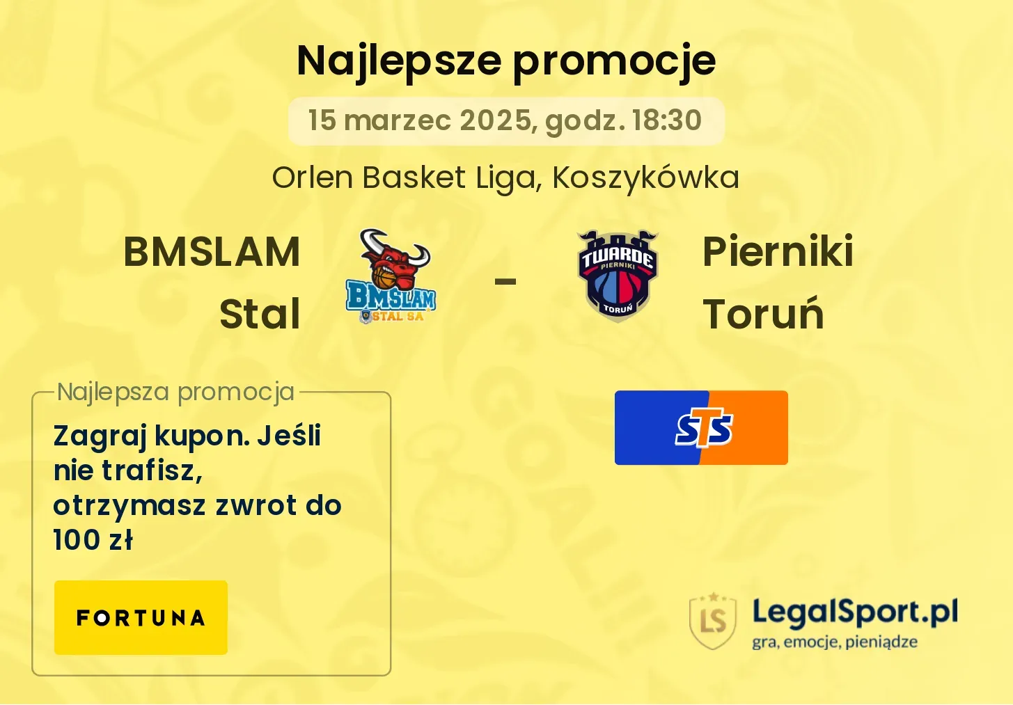 BMSLAM Stal - Pierniki Toruń promocje u bukmacherów