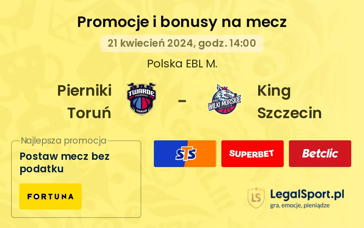 Pierniki Toruń - King Szczecin promocje bonusy na mecz
