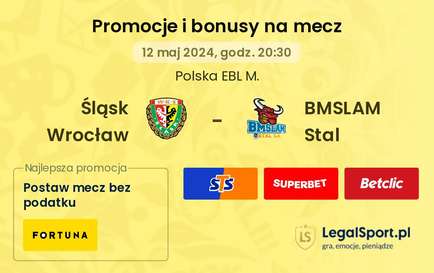 Śląsk Wrocław - BMSLAM Stal bonusy i promocje (12.05, 20:30)