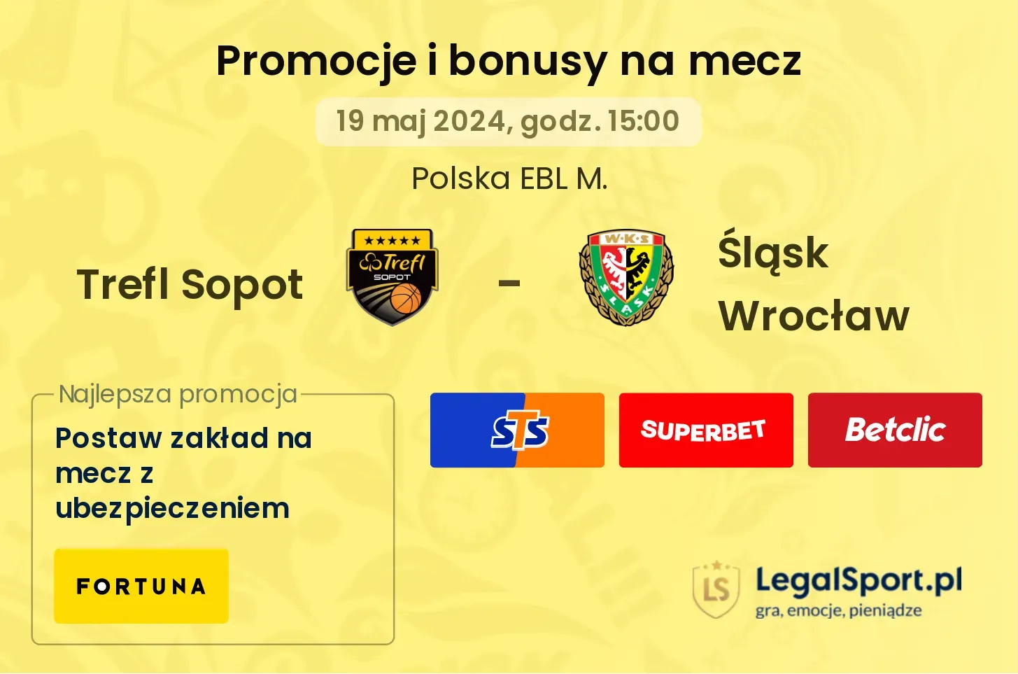 Trefl Sopot - Śląsk Wrocław bonusy i promocje (19.05, 15:00)