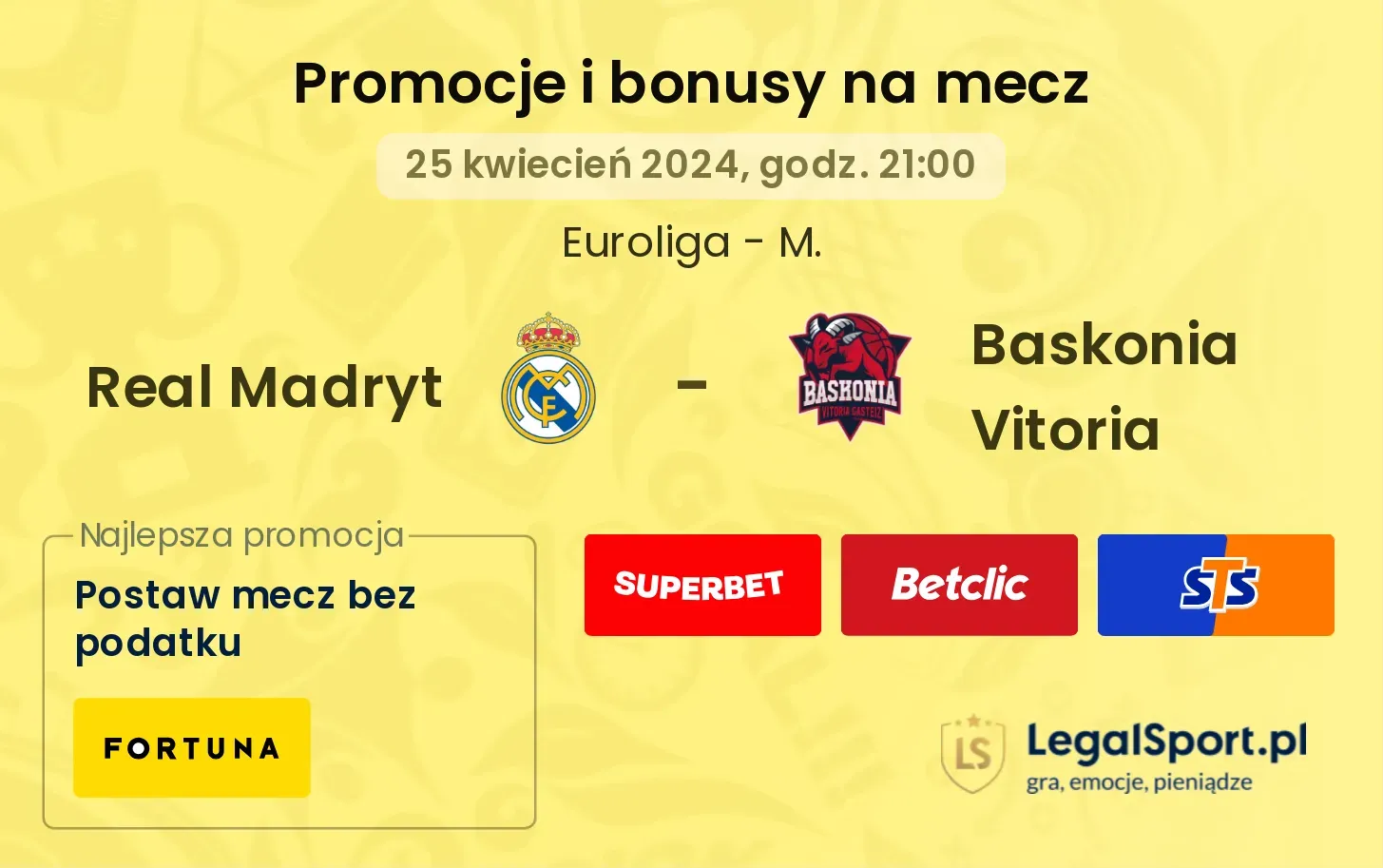 Real Madryt - Baskonia Vitoria promocje i bonusy (25.04, 21:00)
