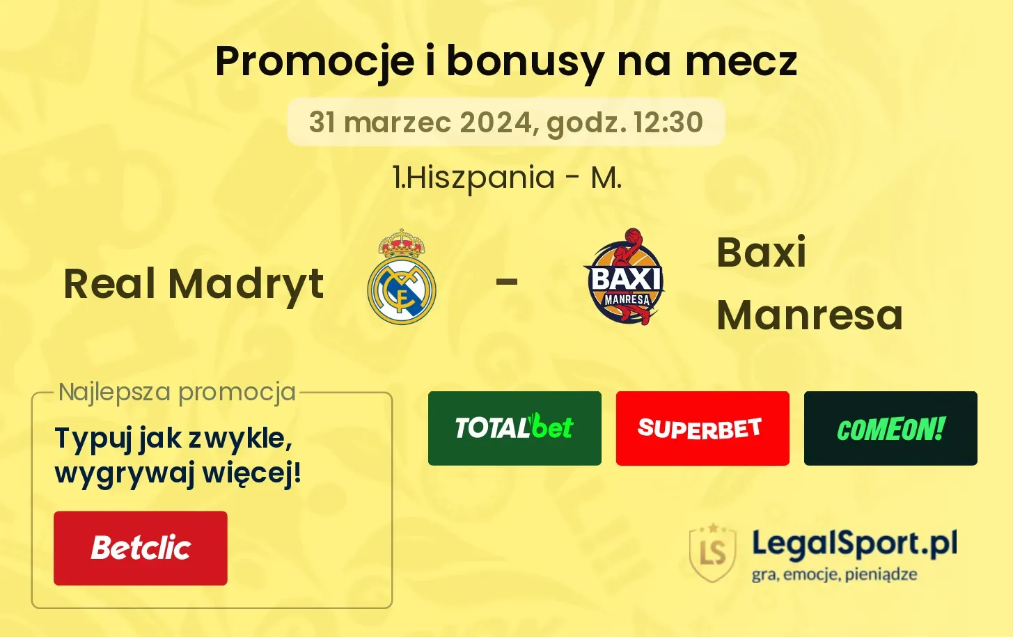 Real Madryt - Baxi Manresa promocje bonusy na mecz
