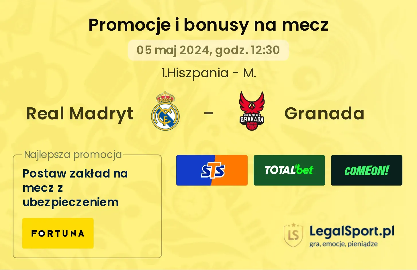 Real Madryt - Granada promocje i bonusy (05.05, 12:30)