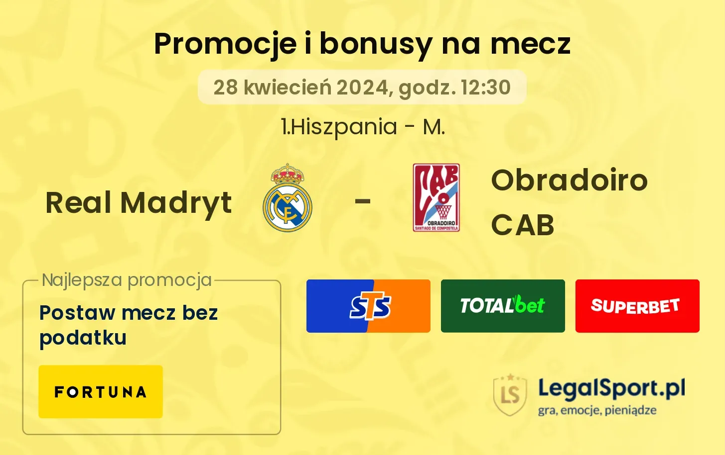 Real Madryt - Obradoiro CAB promocje i bonusy (28.04, 12:30)