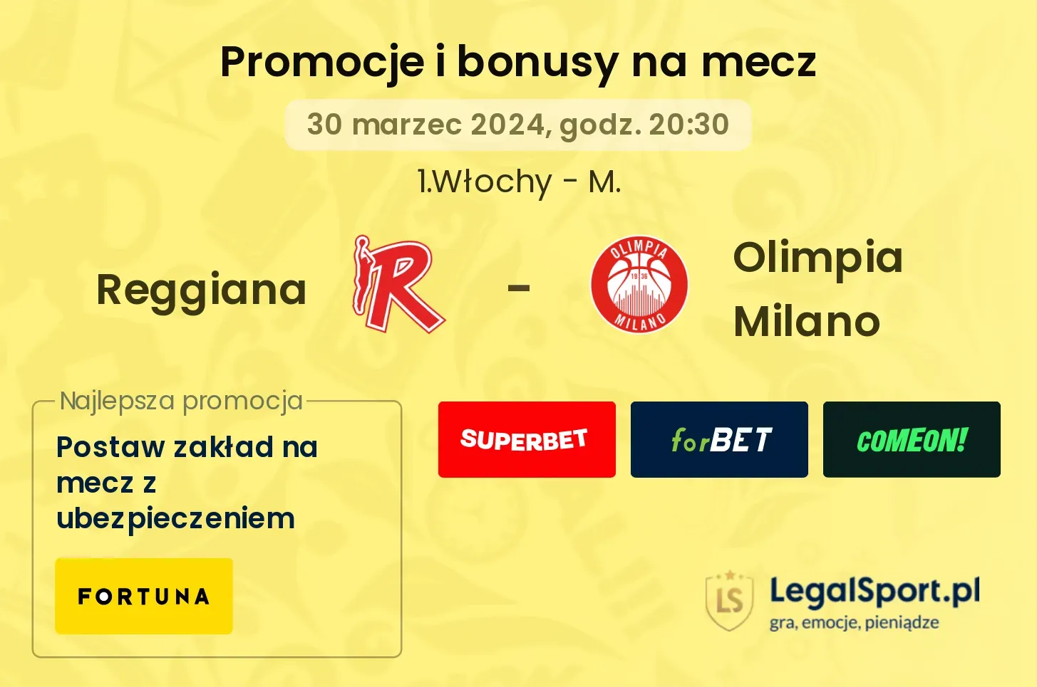 Reggiana - Olimpia Milano promocje bonusy na mecz