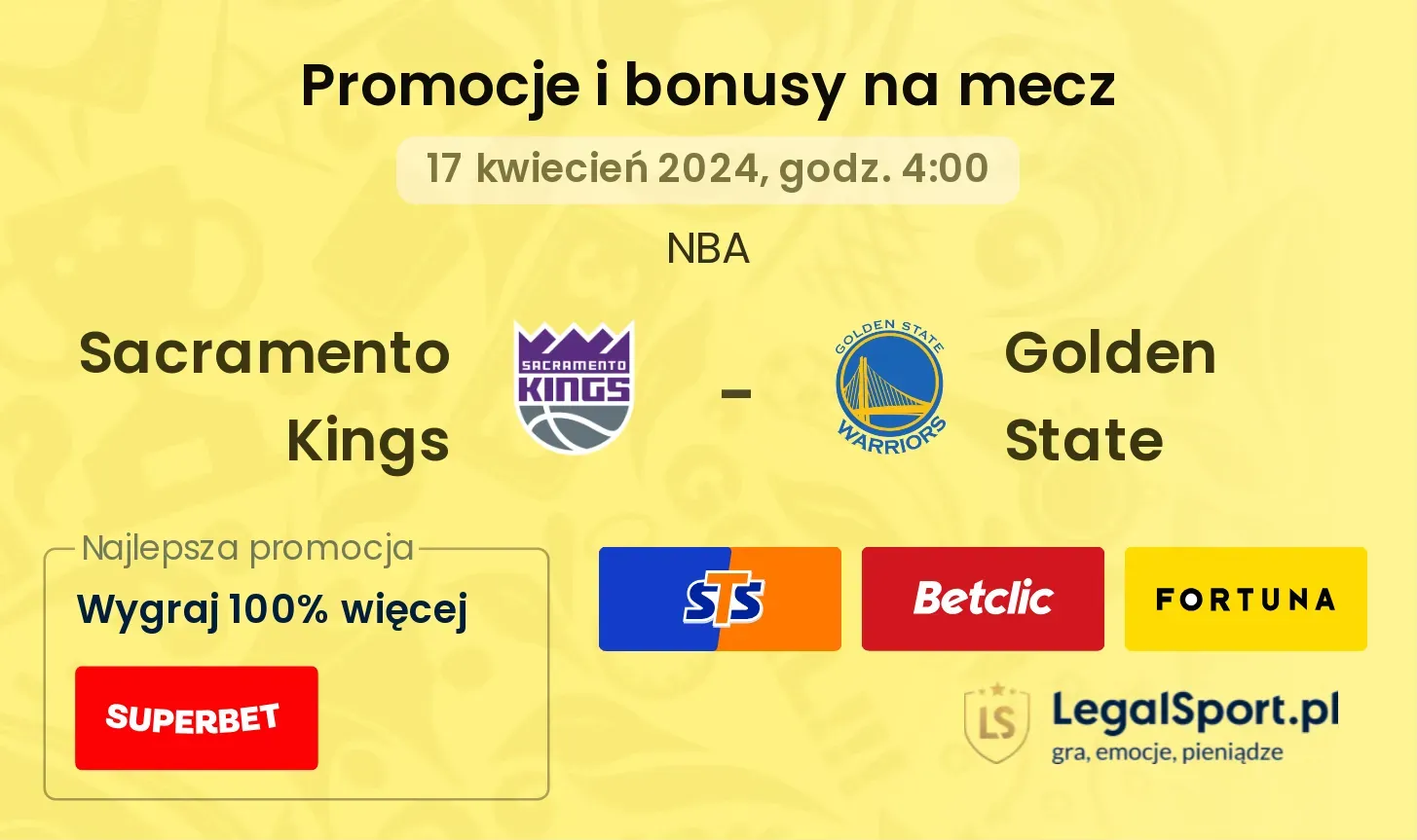 Sacramento Kings - Golden State promocje bonusy na mecz