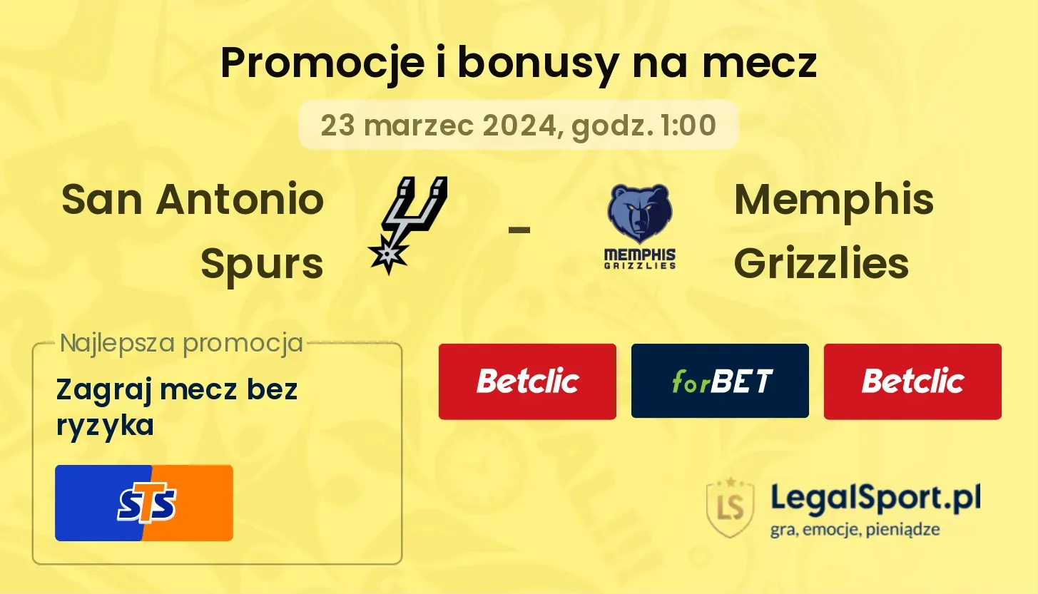 San Antonio Spurs - Memphis Grizzlies promocje bonusy na mecz