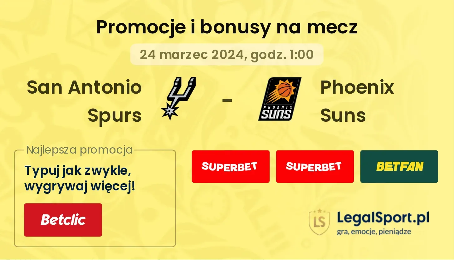 San Antonio Spurs - Phoenix Suns promocje bonusy na mecz