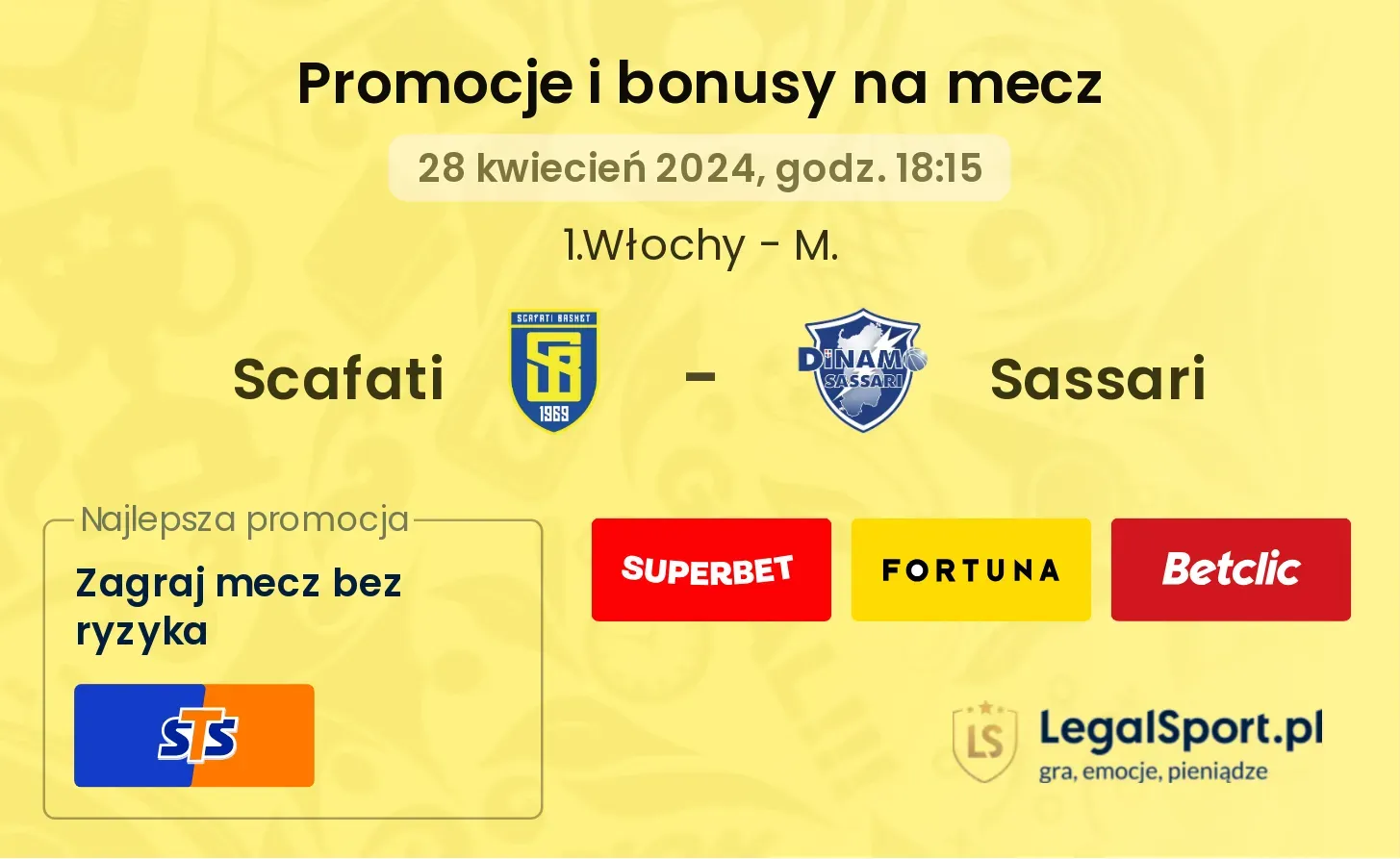 Scafati - Sassari promocje bonusy na mecz