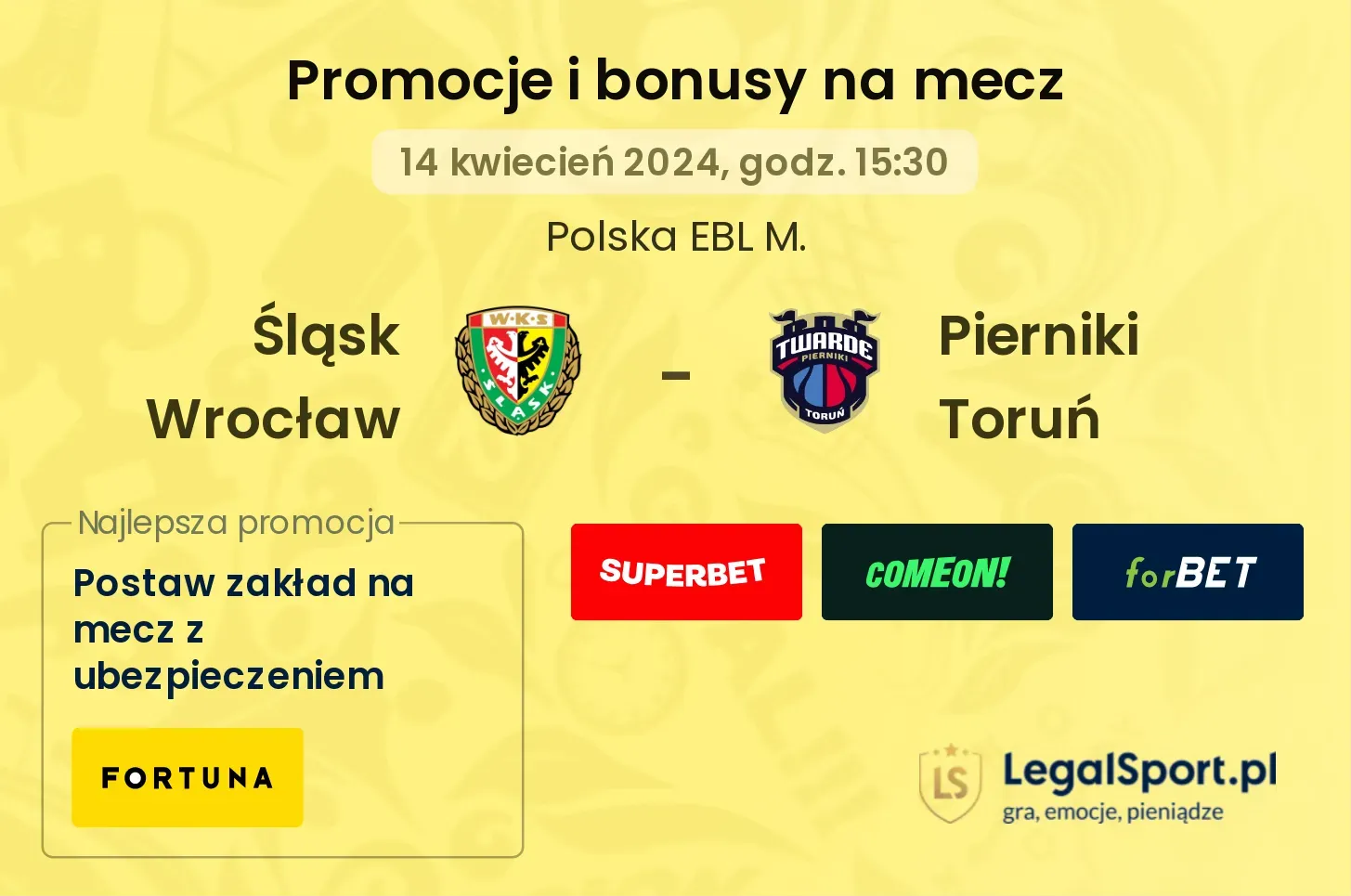 Śląsk Wrocław - Pierniki Toruń promocje bonusy na mecz