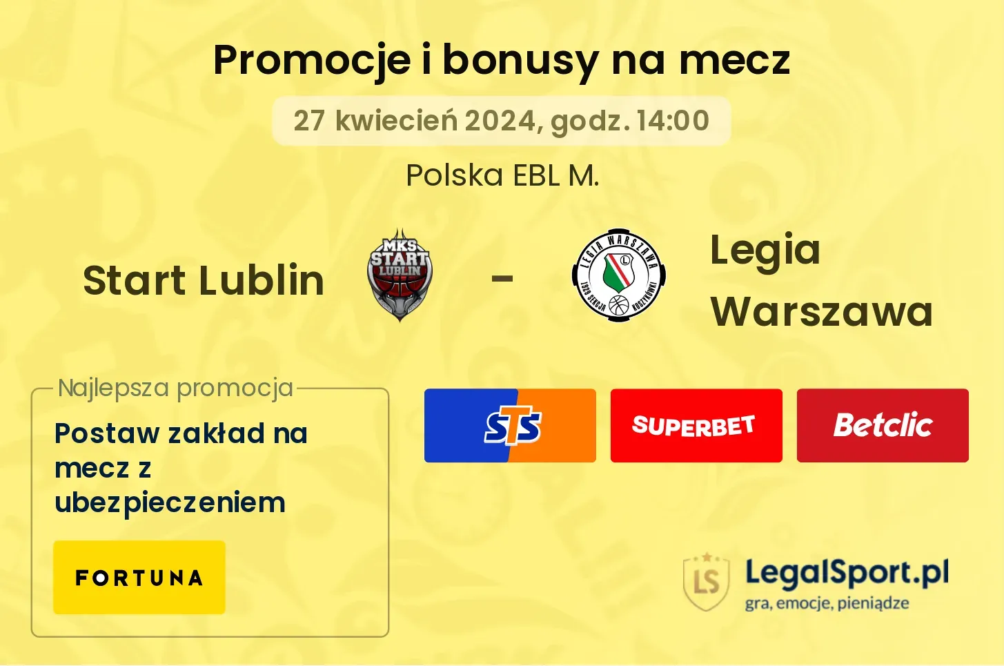 Start Lublin - Legia Warszawa promocje bonusy na mecz