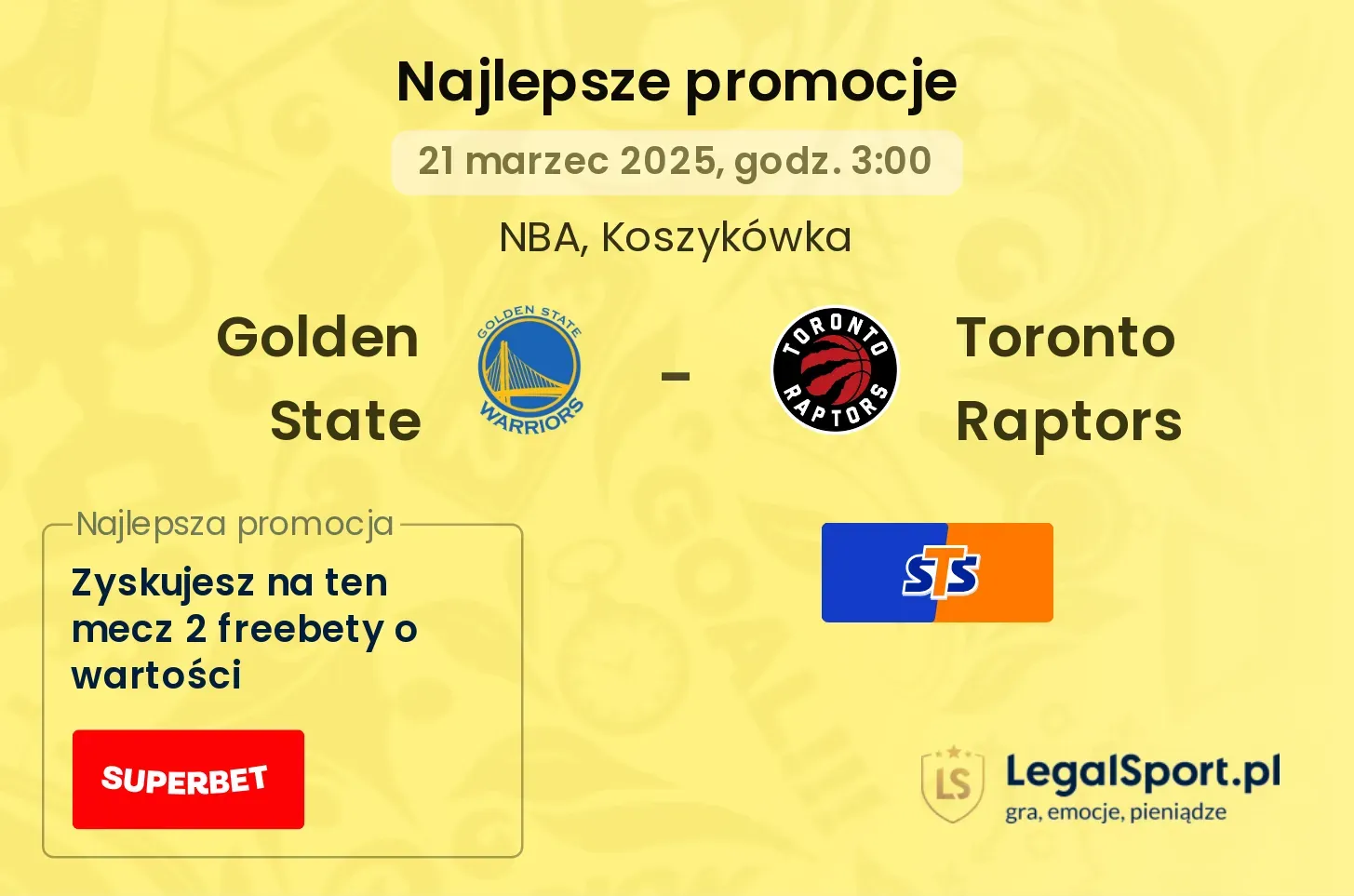 Golden State - Toronto Raptors promocje bukmacherskie