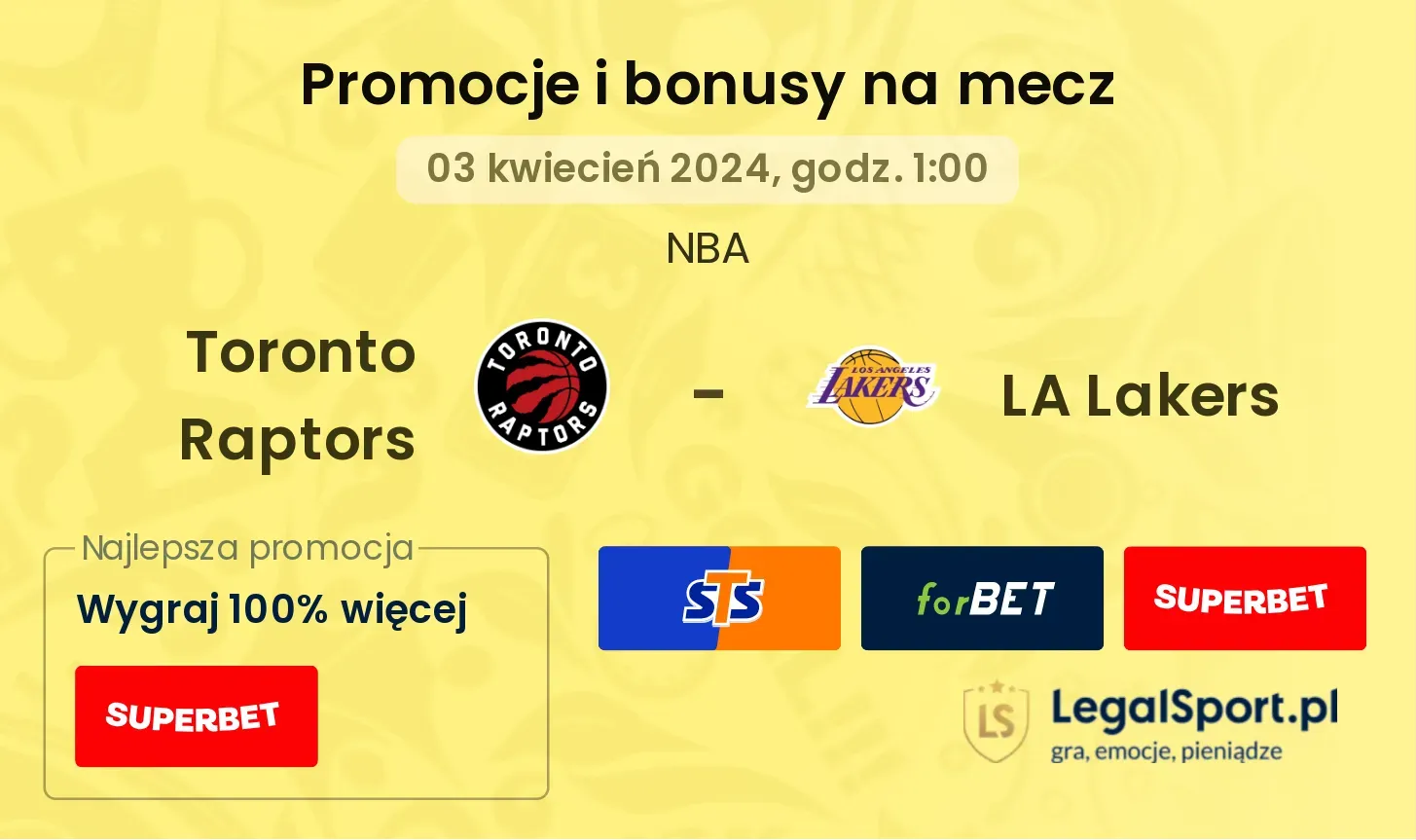 Toronto Raptors - LA Lakers promocje bonusy na mecz