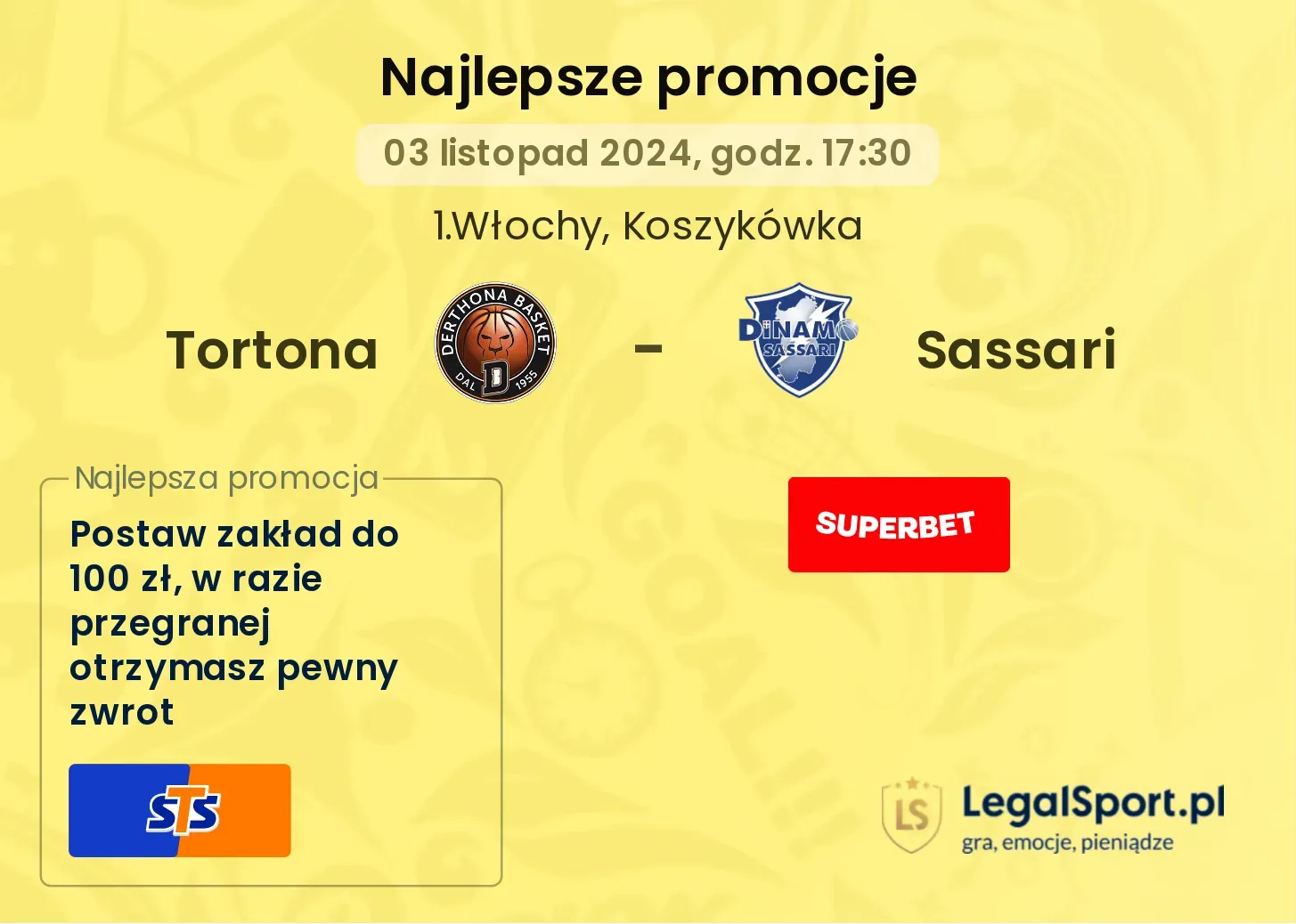 Tortona - Sassari promocje u bukmacherów 03.11, 17:30