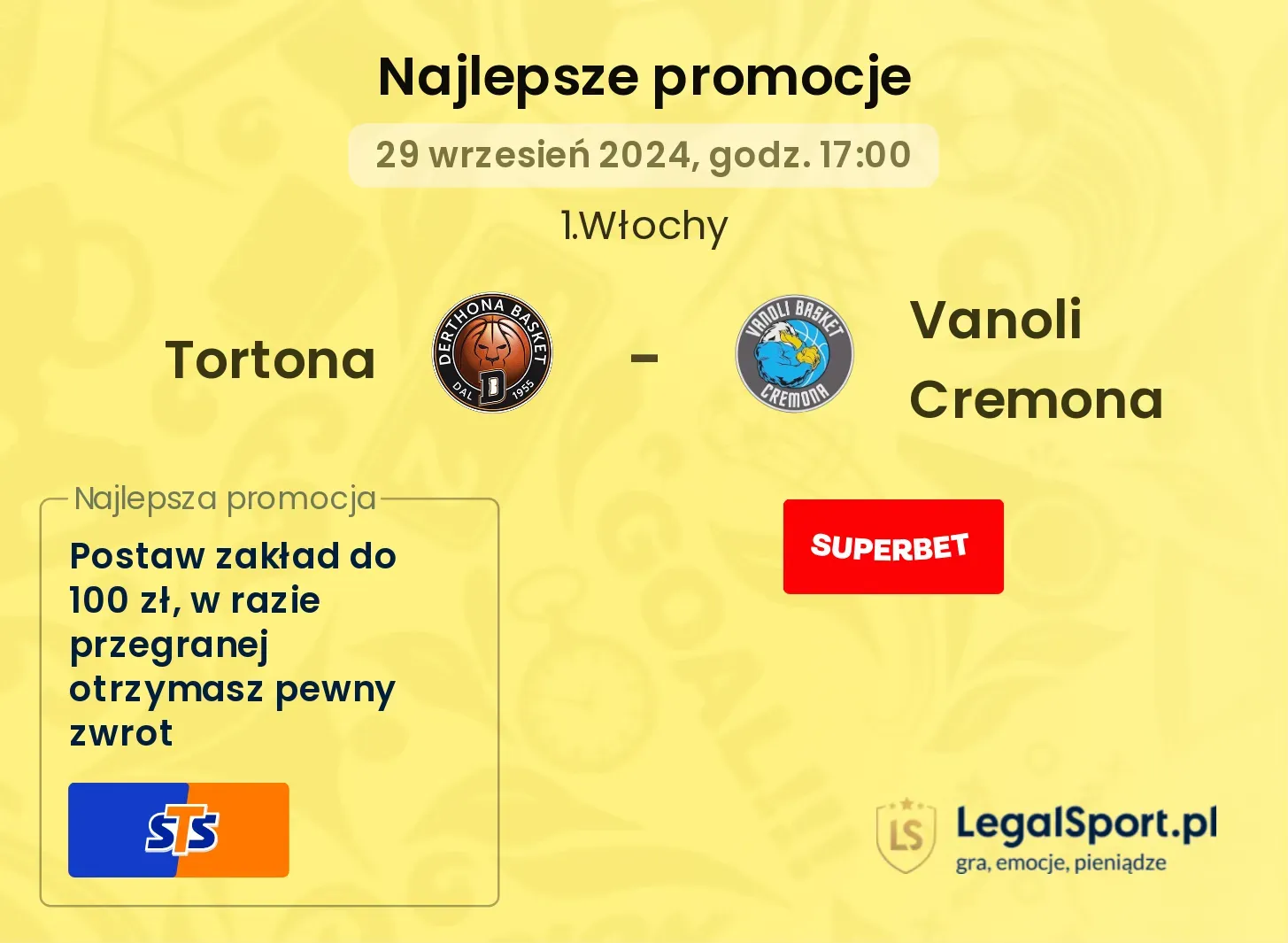 Tortona - Vanoli Cremona promocje bukmacherskie 29.09, 17:00