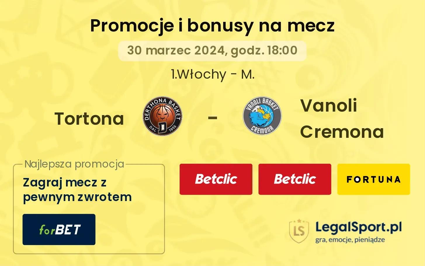 Tortona - Vanoli Cremona promocje bonusy na mecz