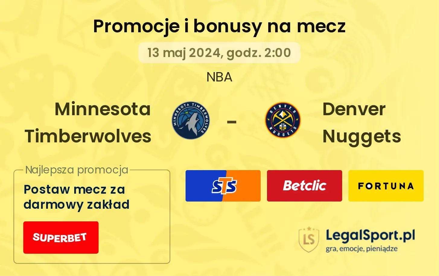 Minnesota Timberwolves - Denver Nuggets bonusy i promocje (13.05, 02:00)