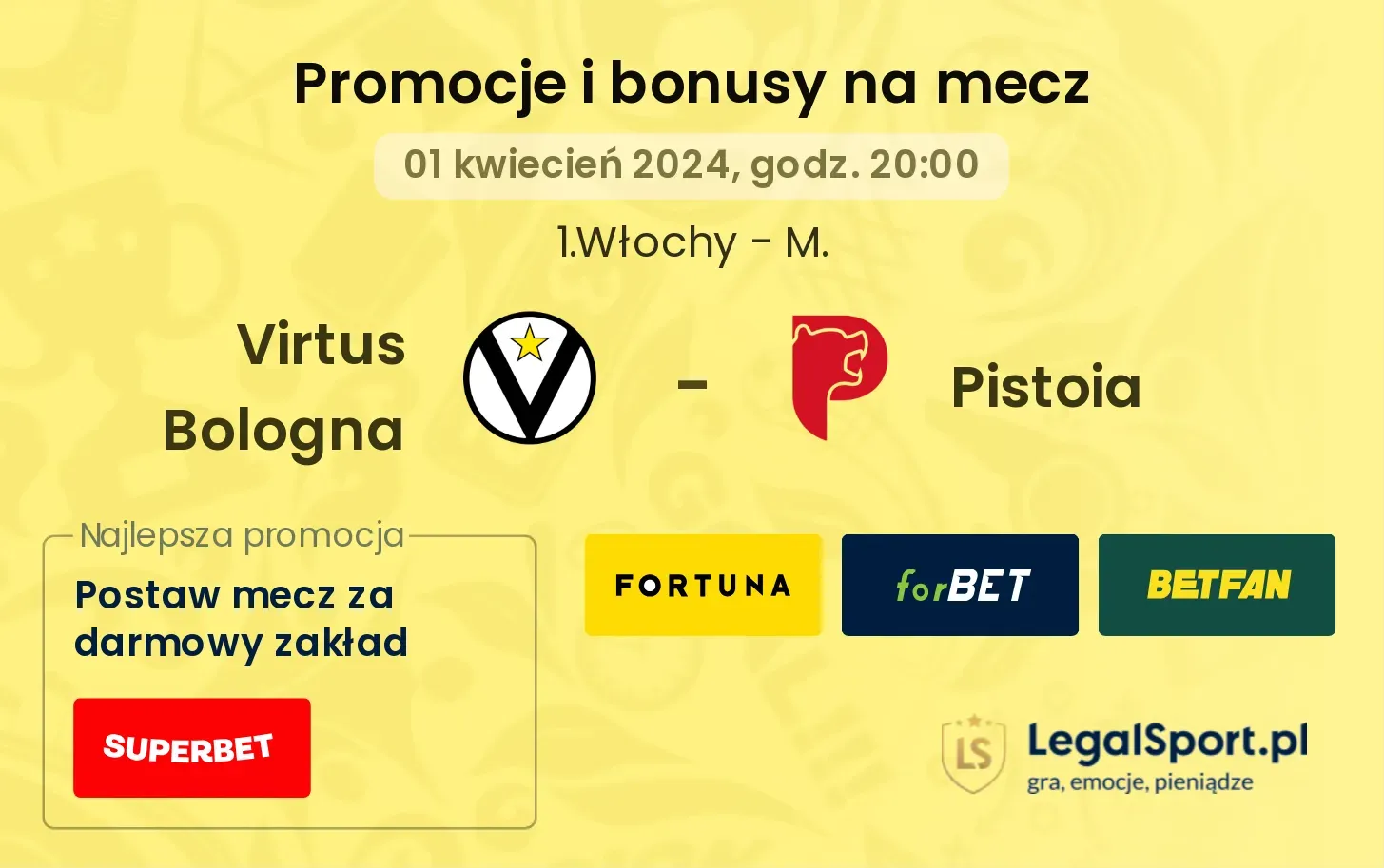Virtus Bologna - Pistoia promocje bonusy na mecz