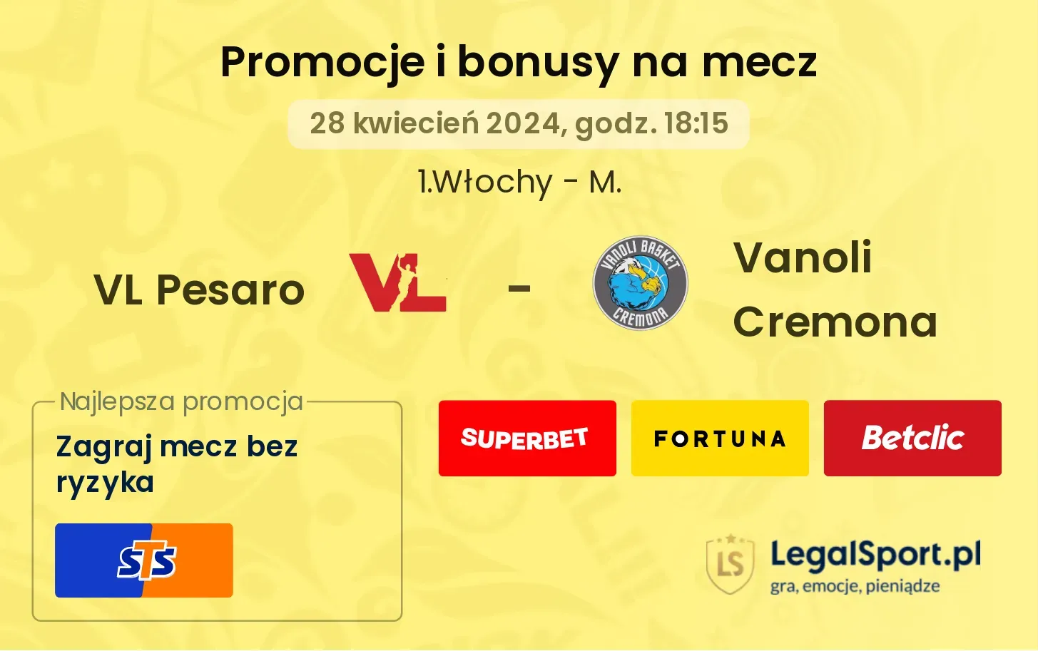 VL Pesaro - Vanoli Cremona promocje bonusy na mecz