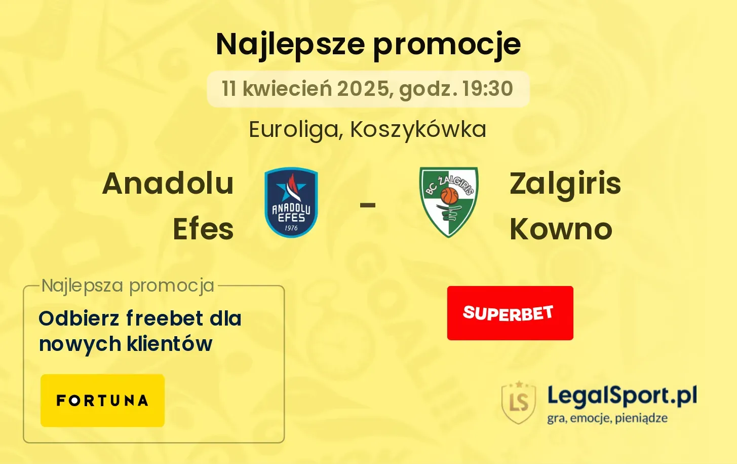 Anadolu Efes - Zalgiris Kowno promocje u bukmacherów