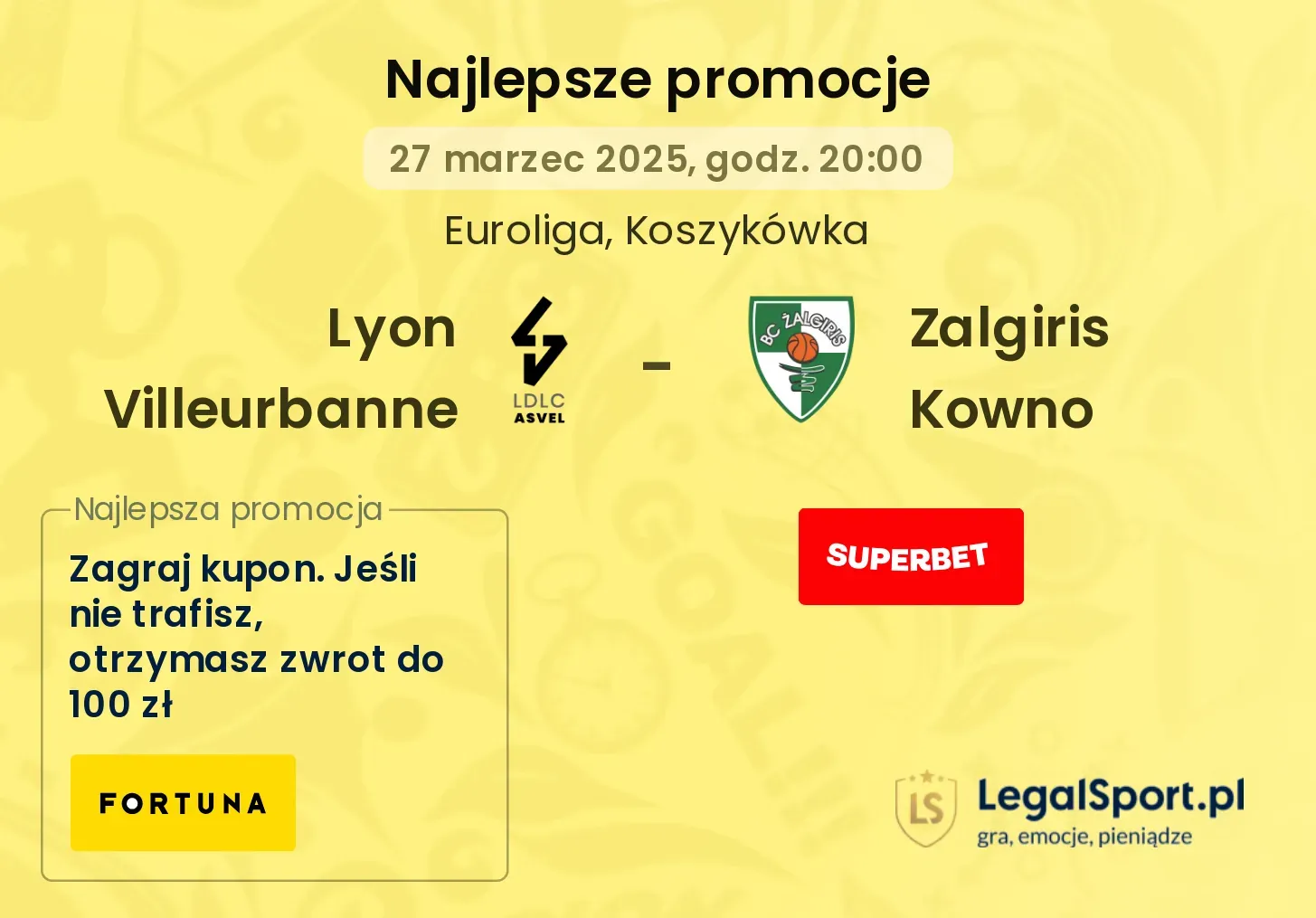 Lyon Villeurbanne - Zalgiris Kowno promocje bukmacherskie