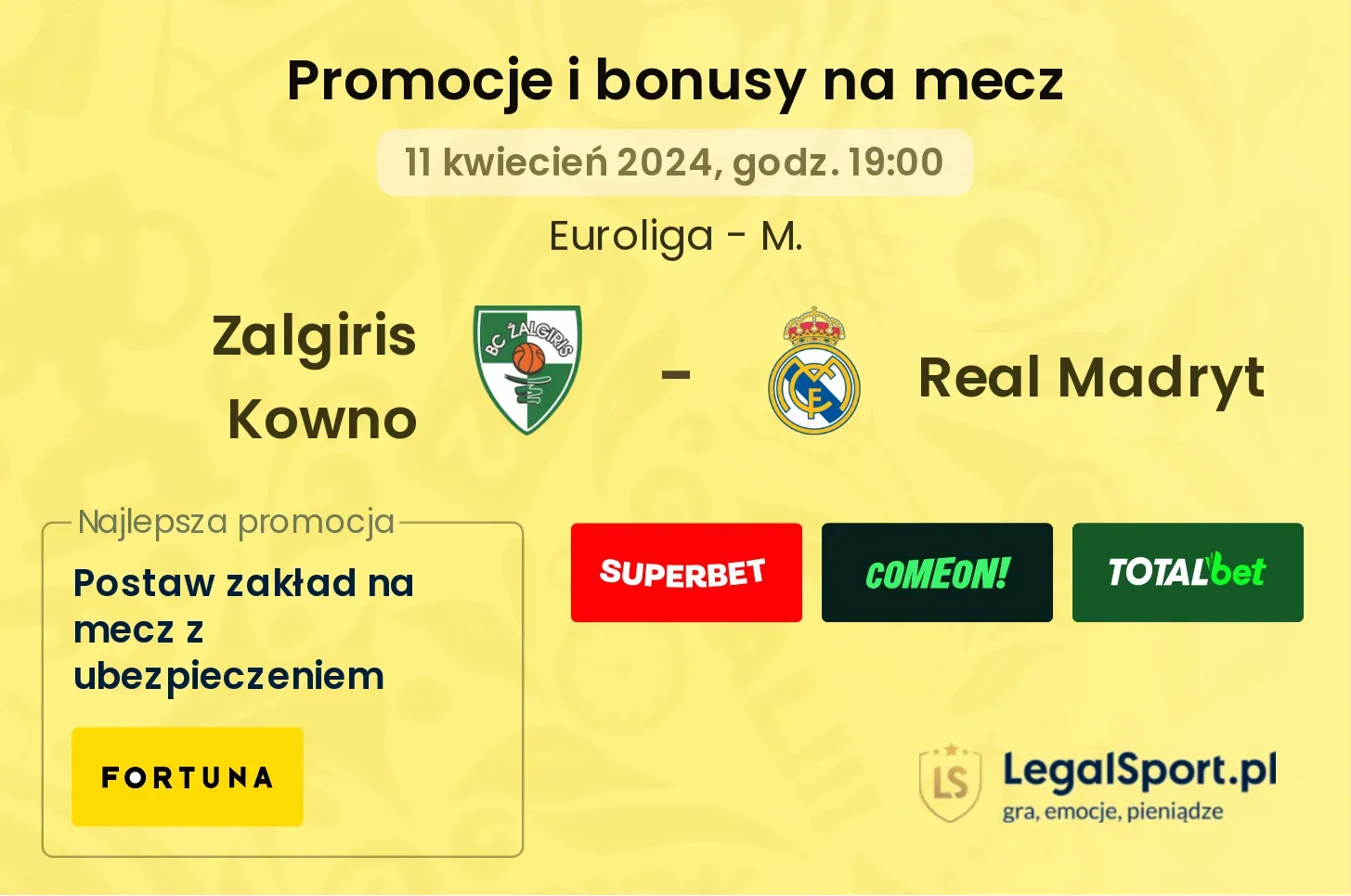 Zalgiris Kowno - Real Madryt promocje bonusy na mecz