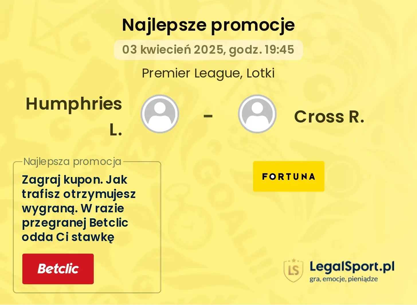 Humphries L. - Cross R. promocje u bukmacherów