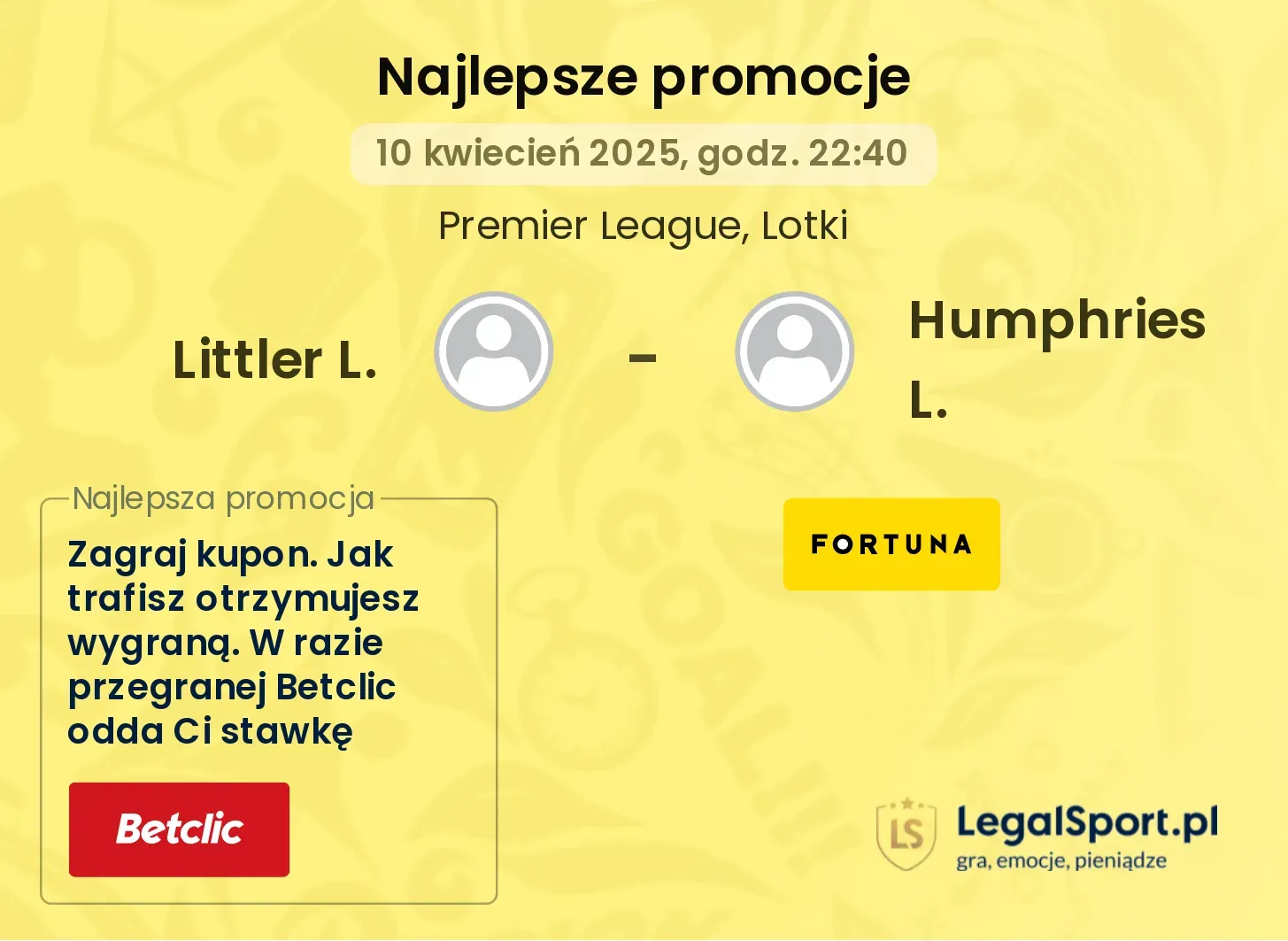 Littler L. - Humphries L. promocje u bukmacherów