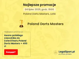 Promocje bukmacherskie na Superbet Poland Darts Masters