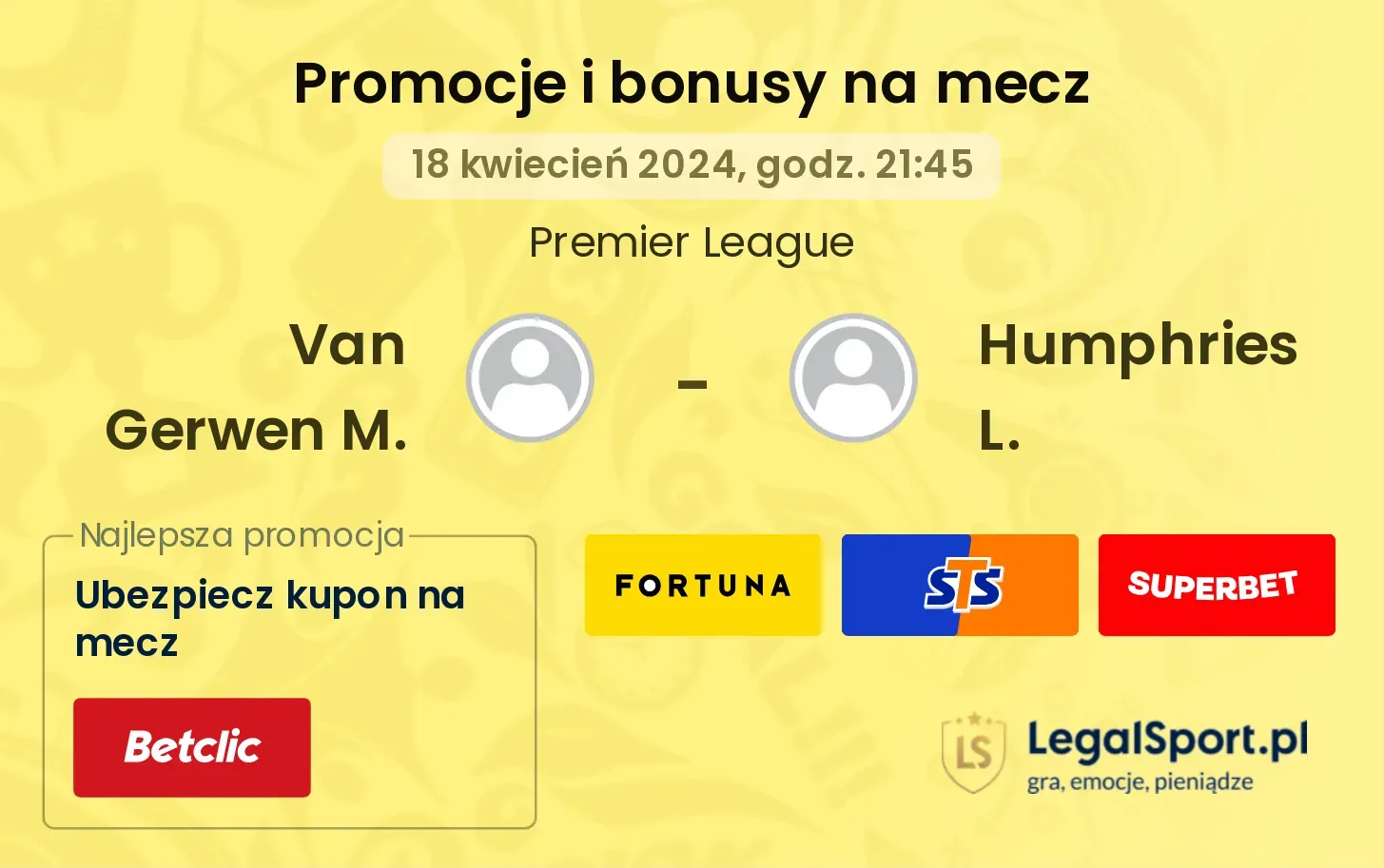 Van Gerwen M. - Humphries L. promocje bonusy na mecz