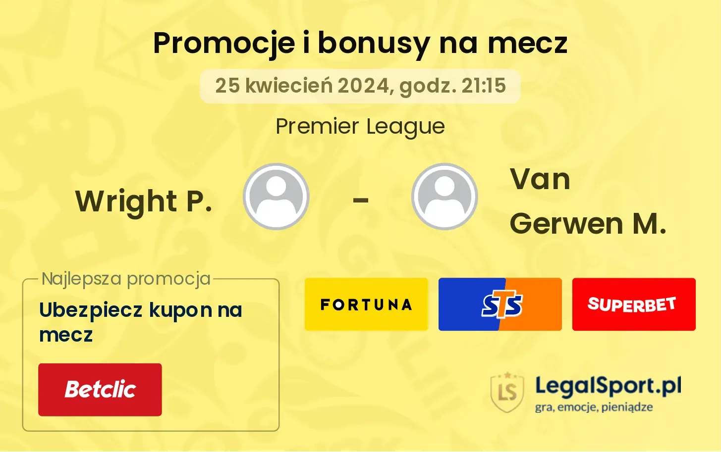 Wright P. - Van Gerwen M. promocje bonusy na mecz