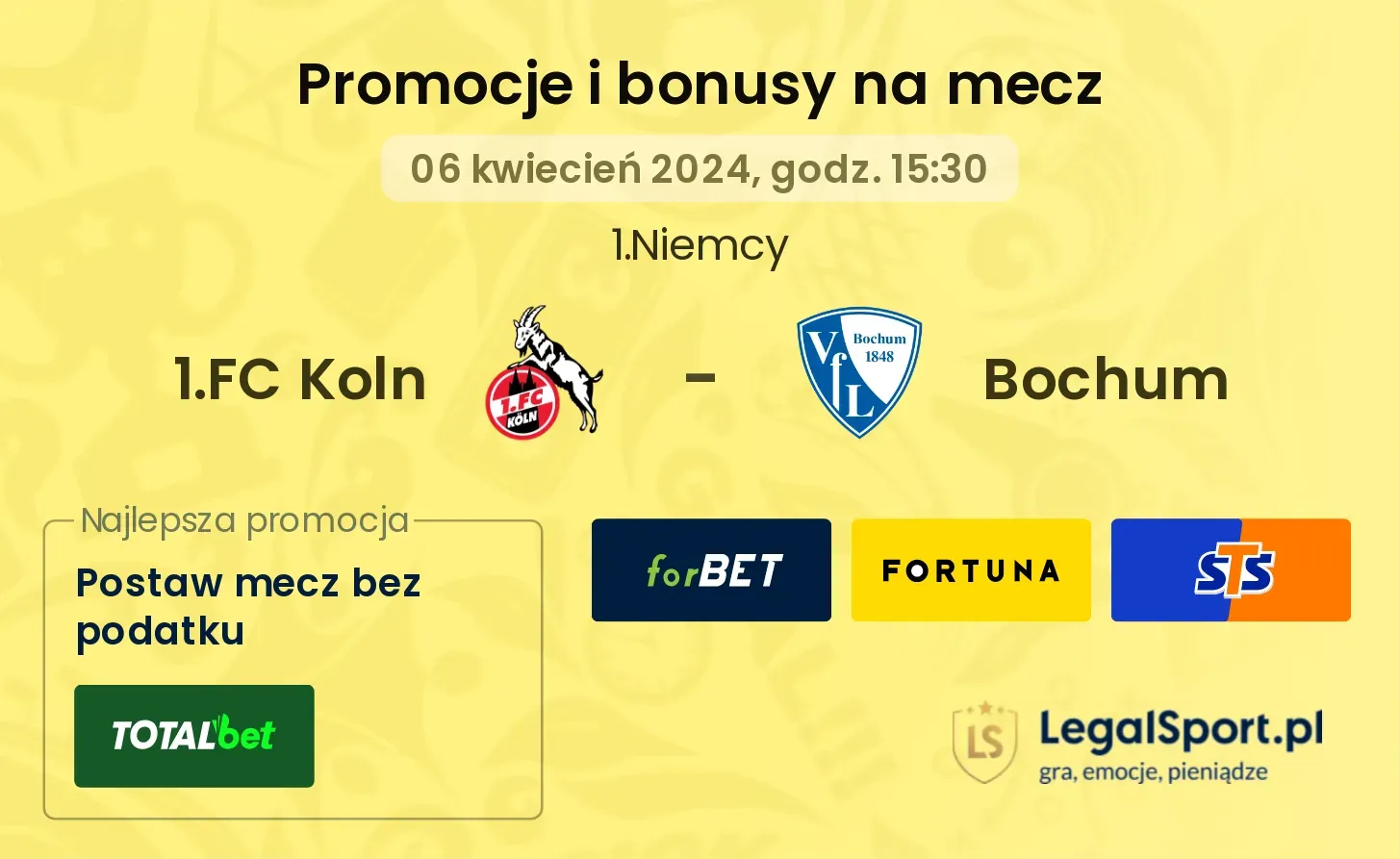1.FC Koln - Bochum promocje bonusy na mecz