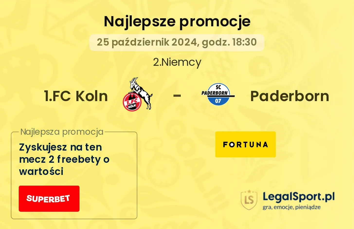 1.FC Koln - Paderborn promocje u bukmacherów 25.10, 18:30