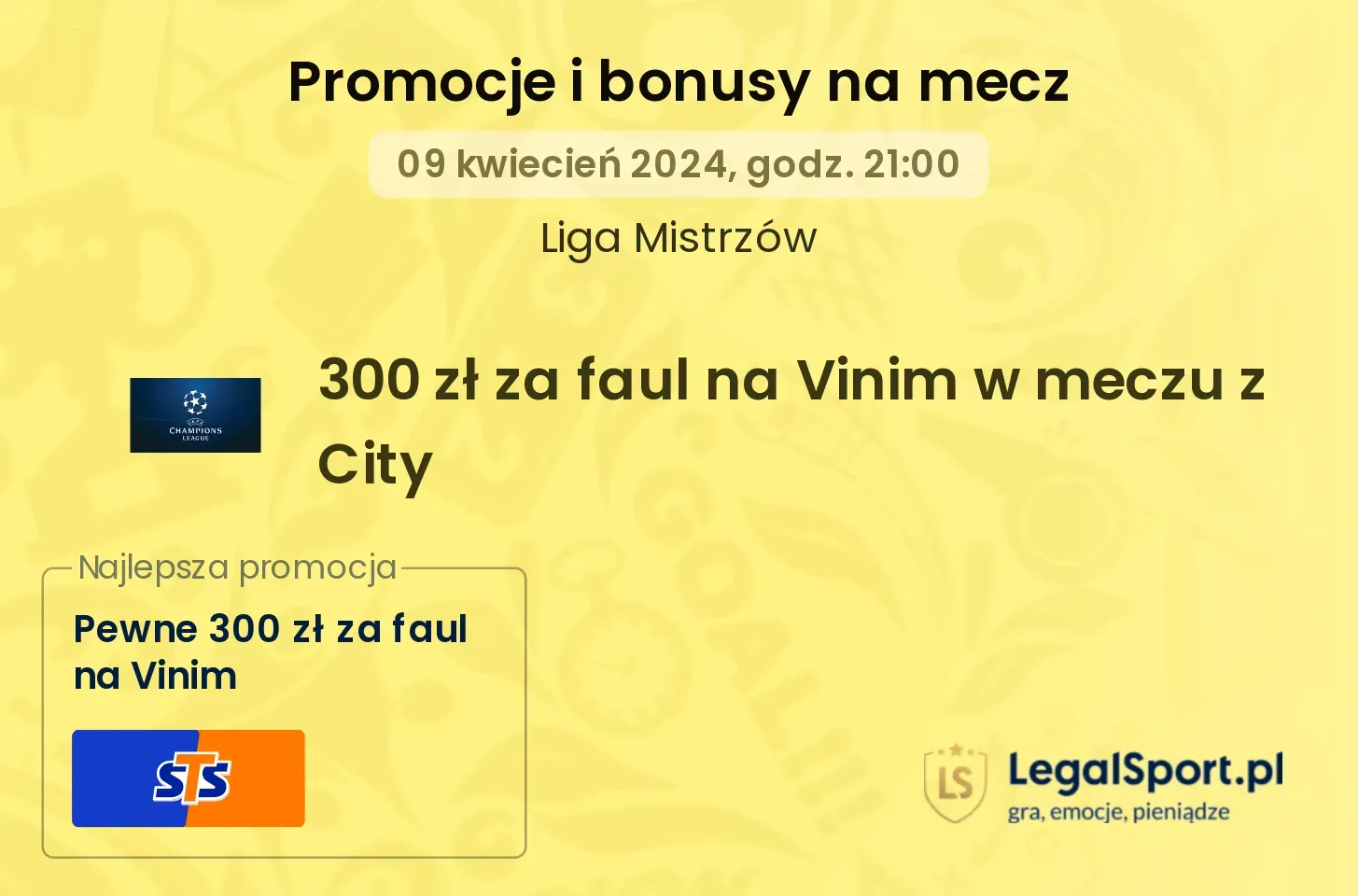 300 zł za faul na Vinim w meczu z City promocje bonusy na mecz