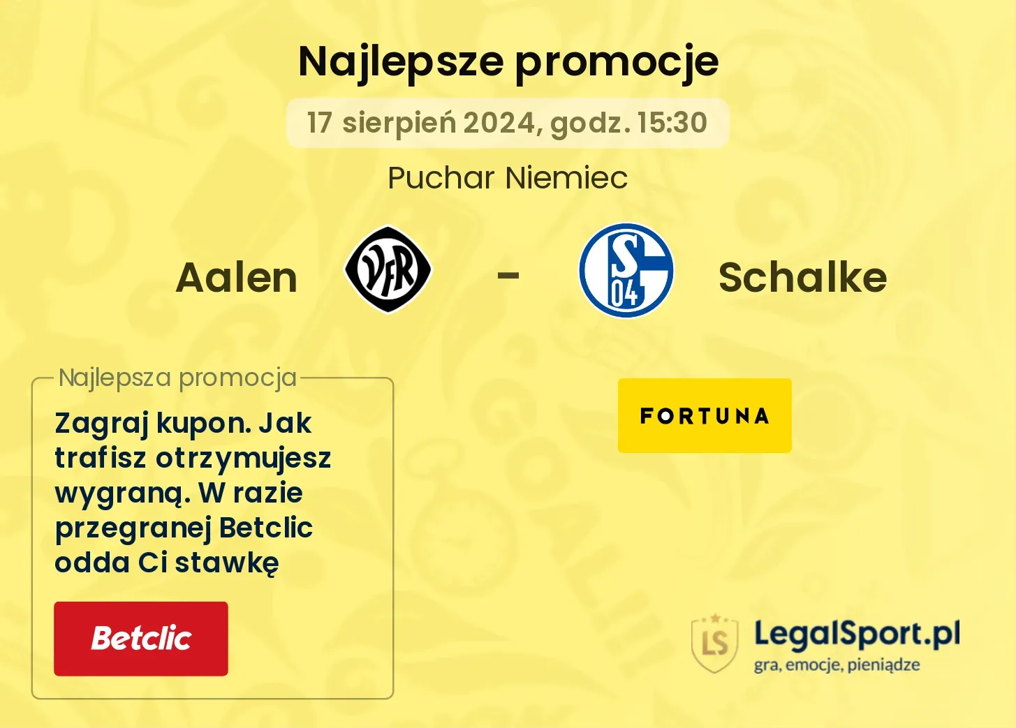 Aalen - Schalke promocje bukmacherskie (17.08, 15:30)