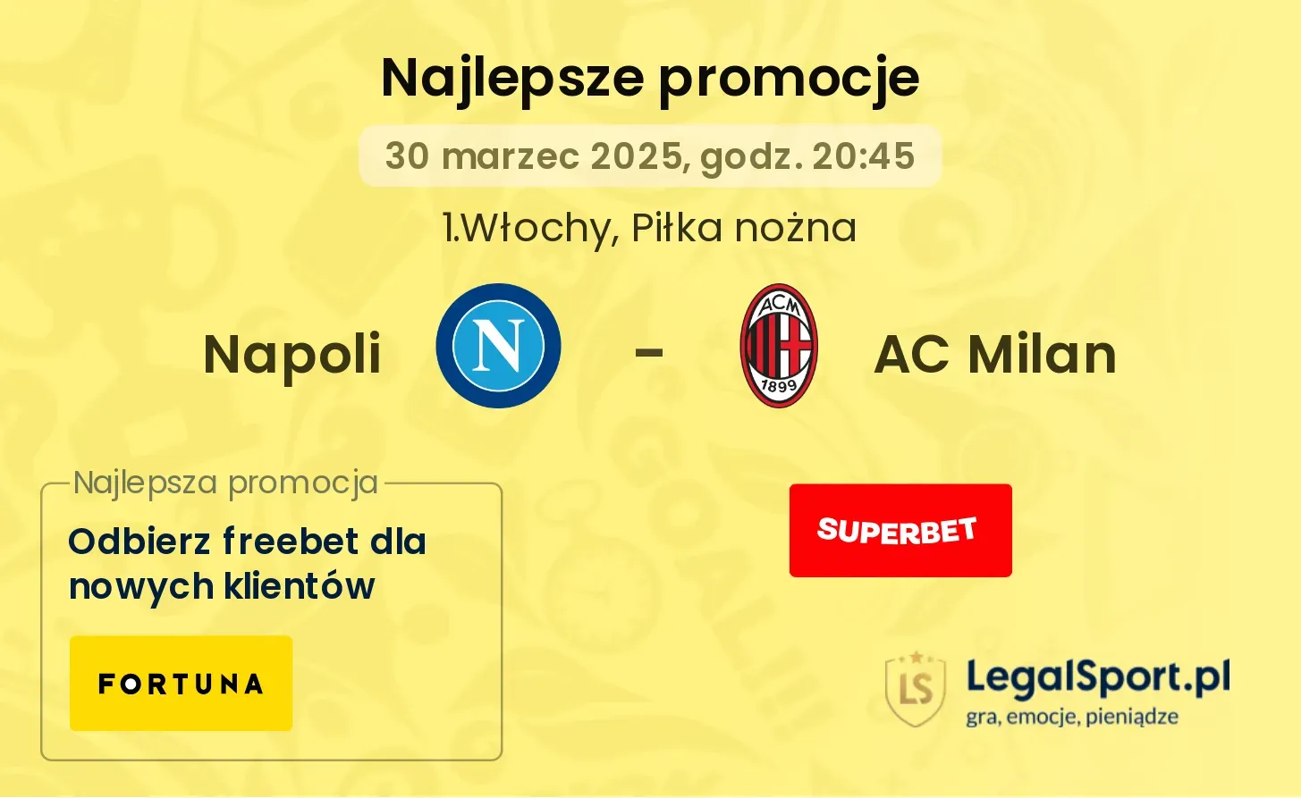 Napoli - AC Milan promocje u bukmacherów