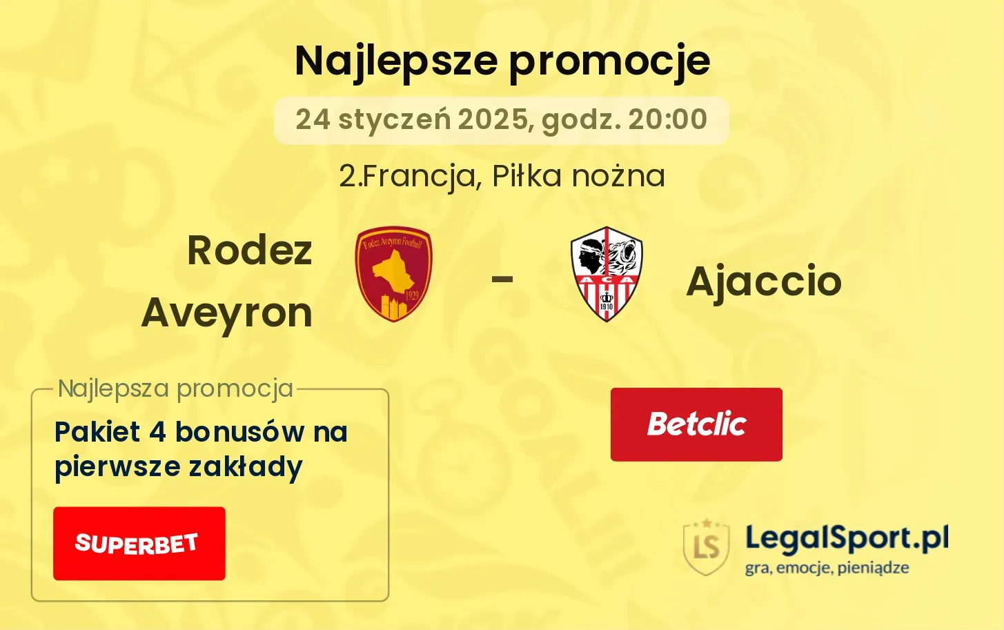 Rodez Aveyron - Ajaccio promocje u bukmacherów