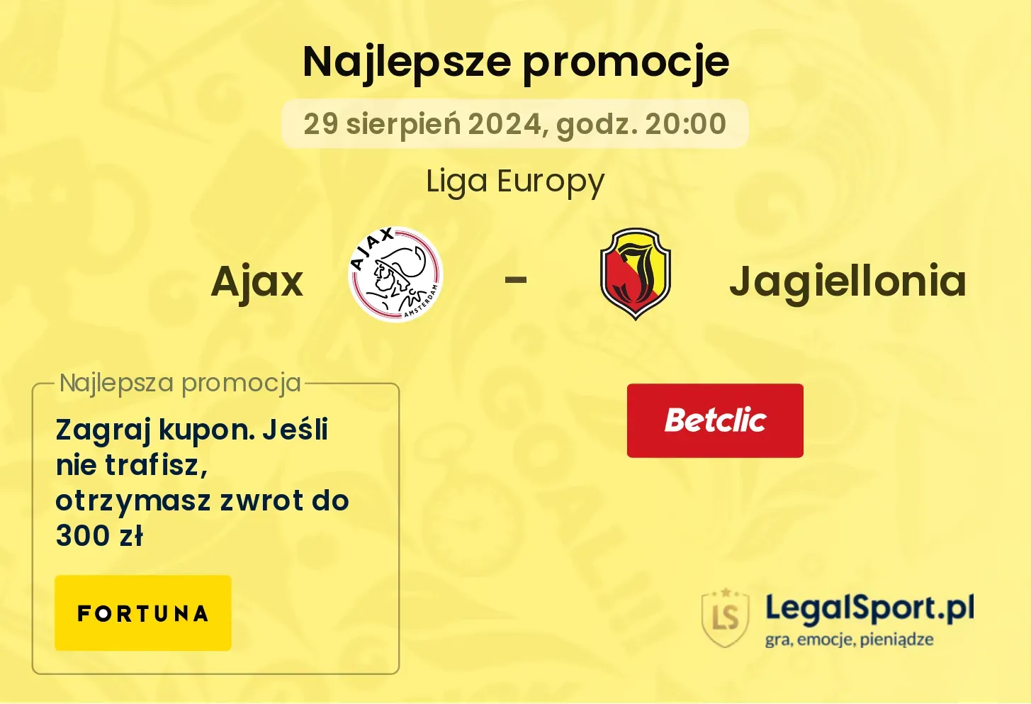 Ajax - Jagiellonia promocje bukmacherskie 29.08, 20:00