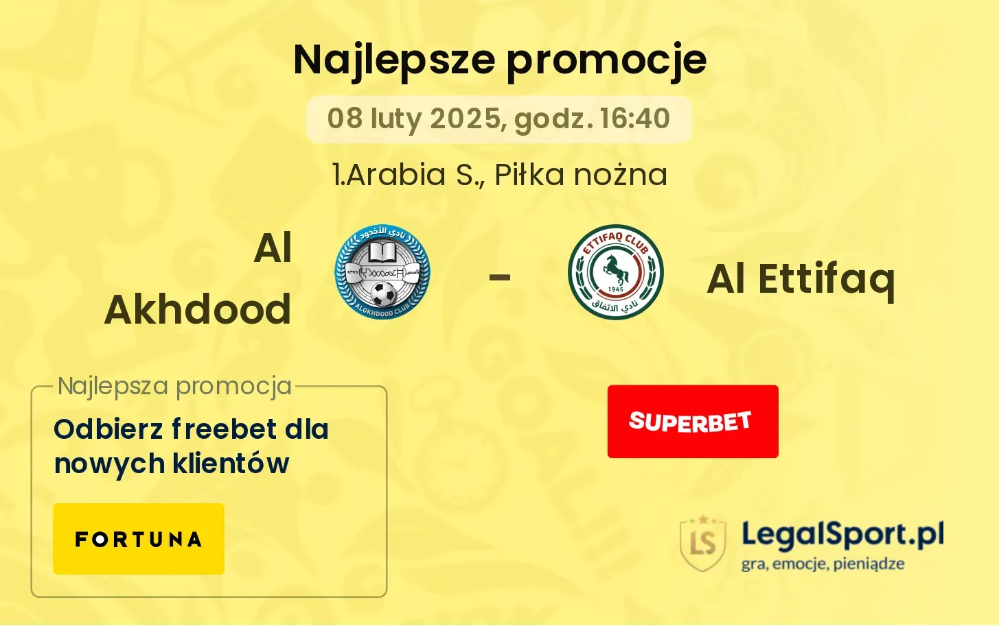 Al Akhdood - Al Ettifaq promocje bukmacherskie