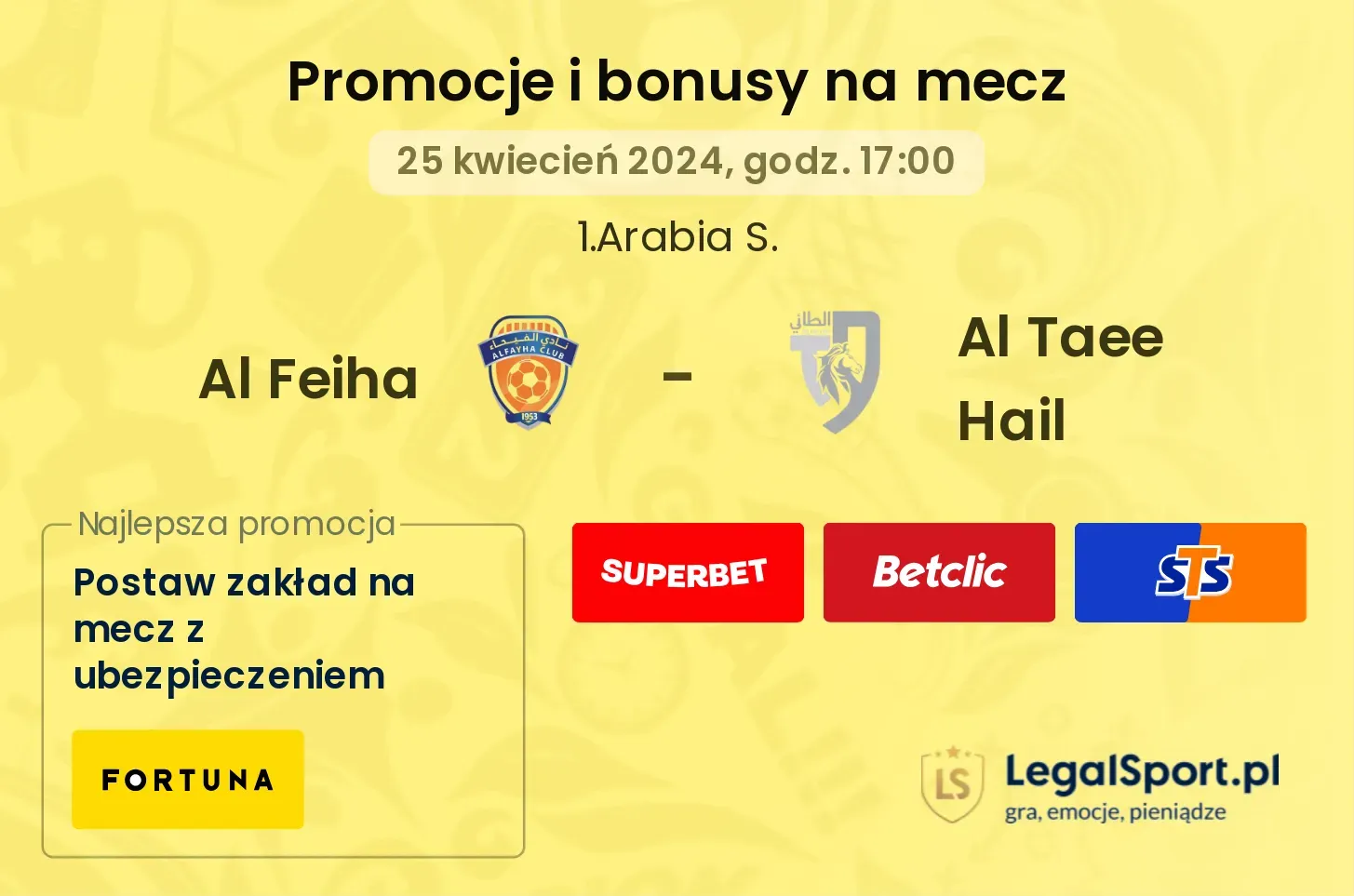 Al Feiha - Al Taee Hail promocje bonusy na mecz
