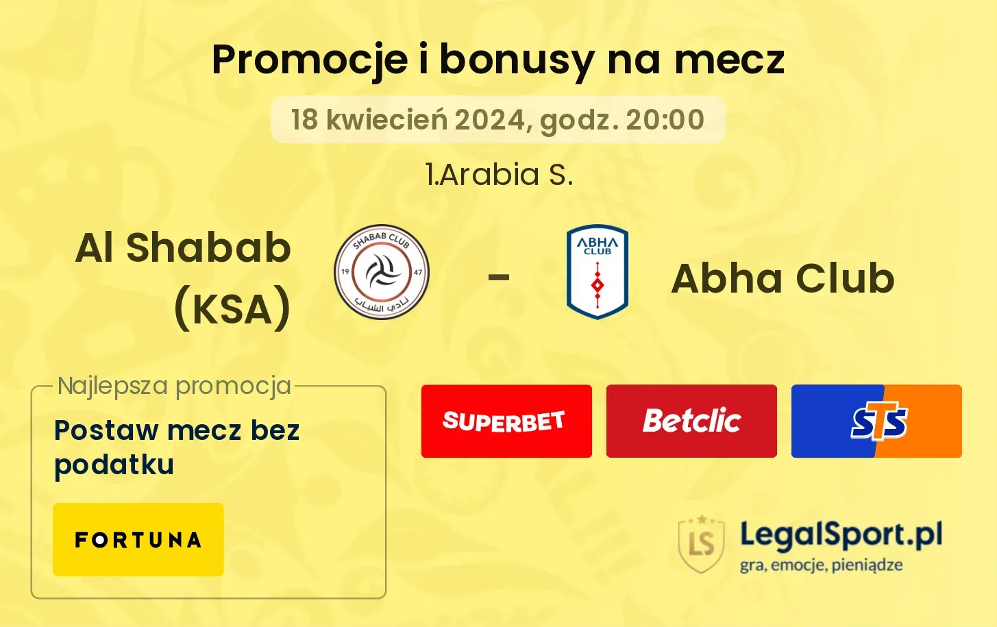 Al Shabab (KSA) - Abha Club promocje bonusy na mecz
