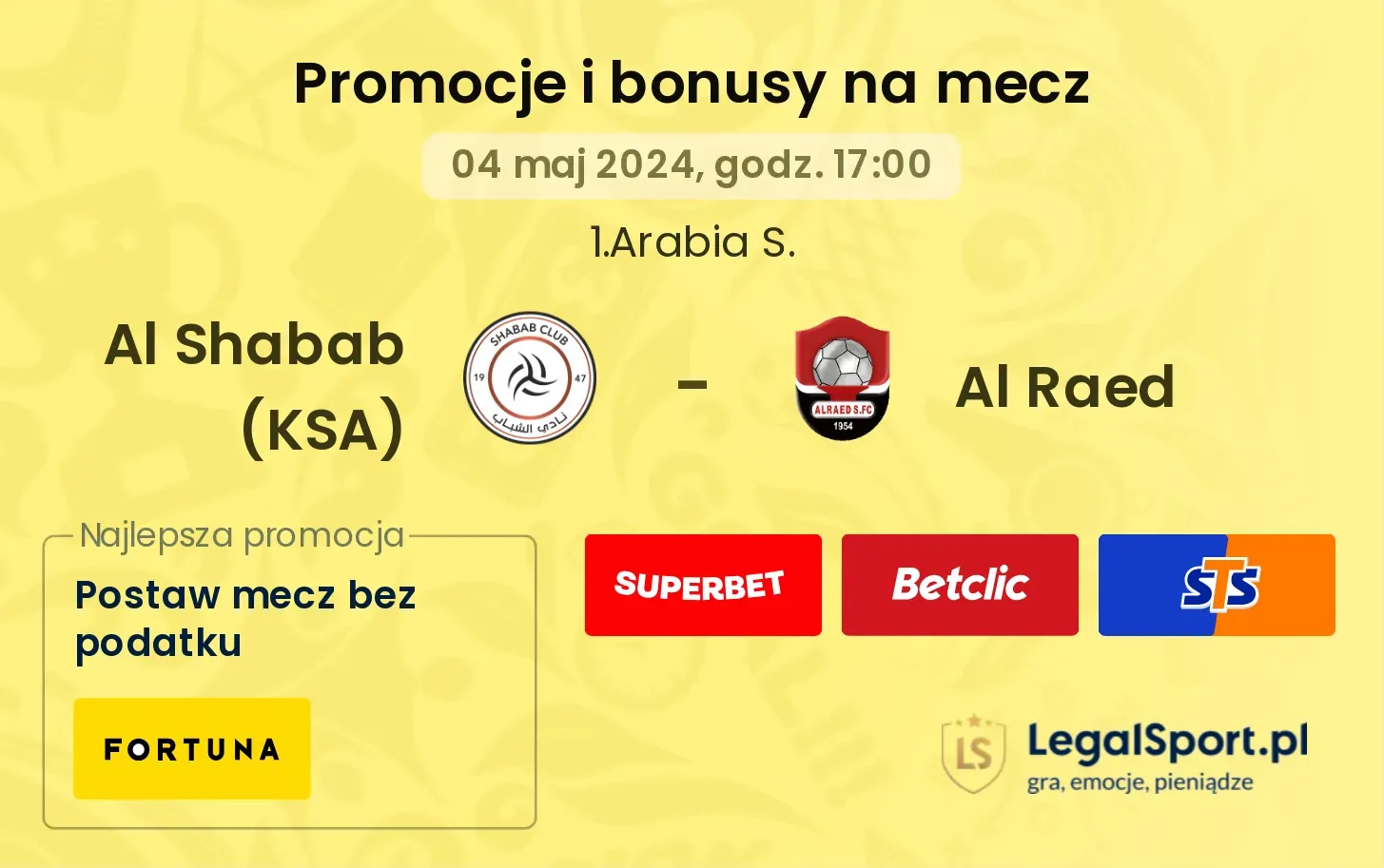 Al Shabab (KSA) - Al Raed promocje bonusy na mecz